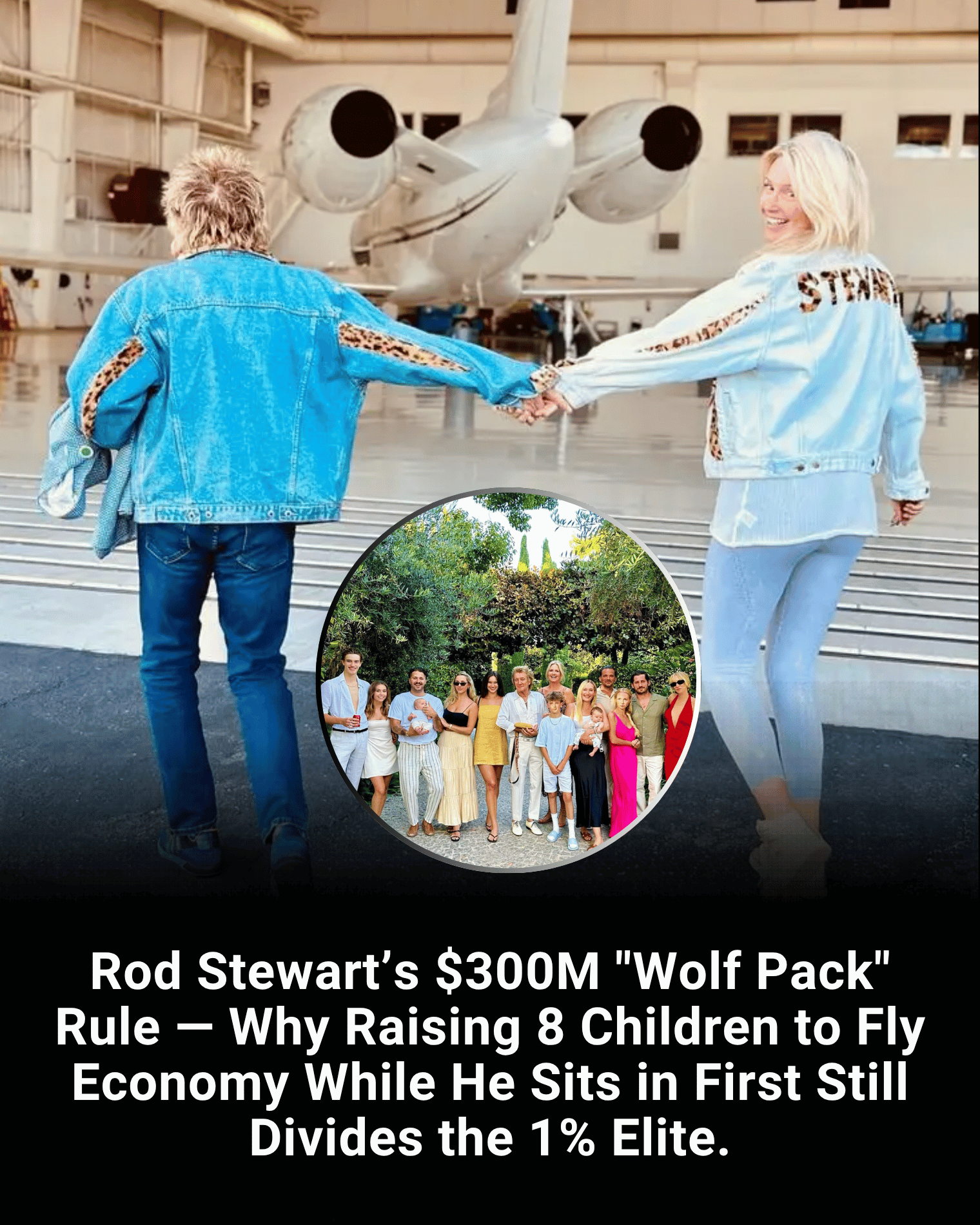 Rod Stewart’s $300M “Wolf Pack” Rule — Why Raising 8 Children to Fly Economy While He Sits in First Still Divides the 1% Elite.