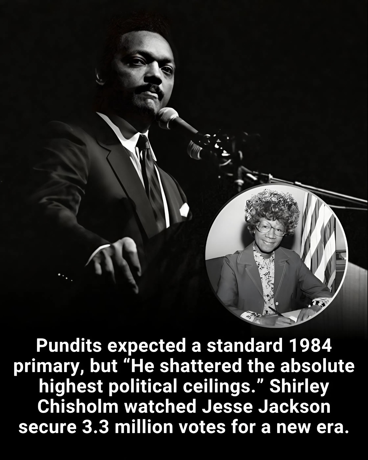 Pundits expected a standard 1984 primary, but “He shattered the absolute highest political ceilings.” Shirley Chisholm watched Jesse Jackson secure 3.3 million votes for a new era.