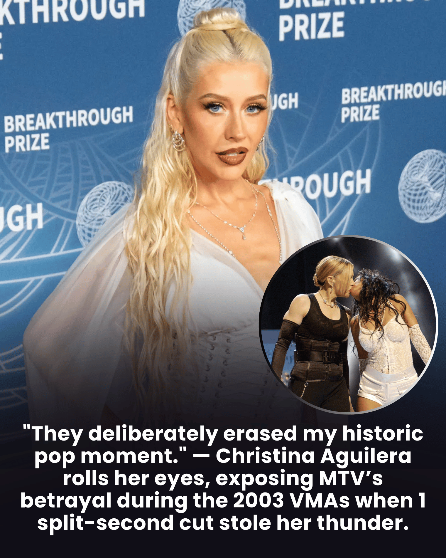 “They deliberately erased my historic pop moment.” — Christina Aguilera rolls her eyes, exposing MTV’s betrayal during the 2003 VMAs when 1 split-second cut stole her thunder.