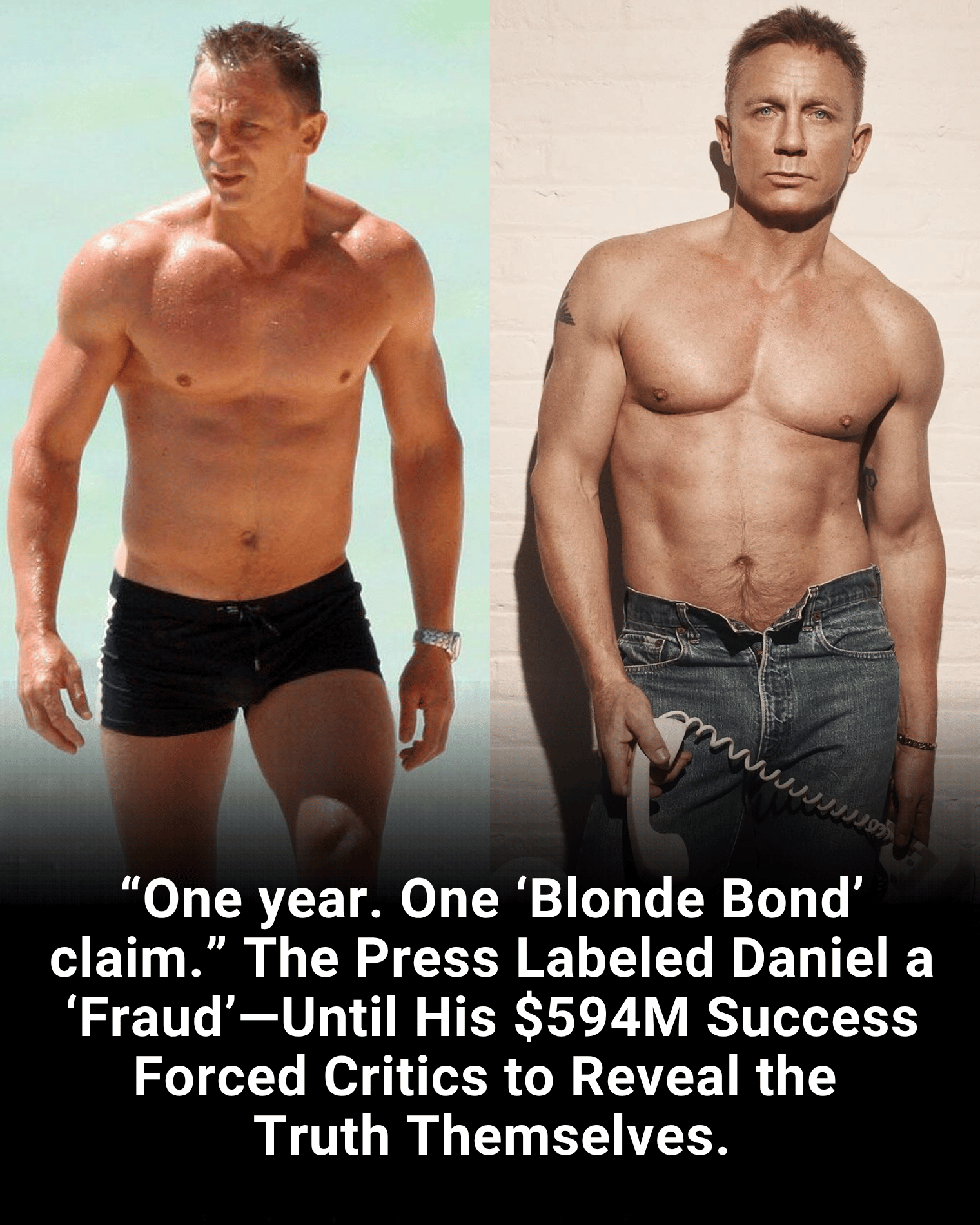 “One year. One ‘Blonde Bond’ claim.” The Press Labeled Daniel a ‘Fraud’—Until His $594M Success Forced Critics to Reveal the Truth Themselves.