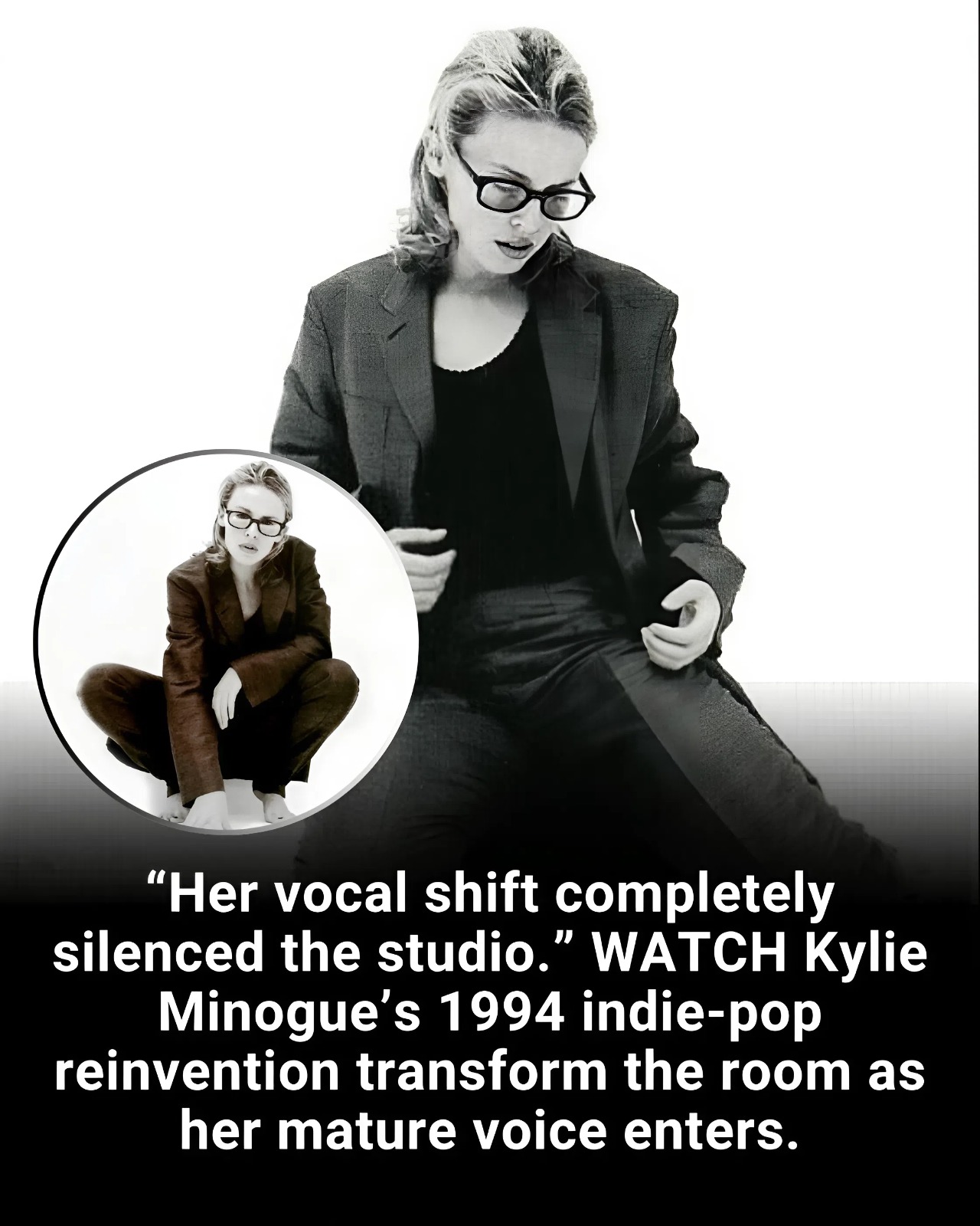“Her vocal shift completely silenced the studio.” WATCH Kylie Minogue’s 1994 indie-pop reinvention transform the room as her mature voice enters.