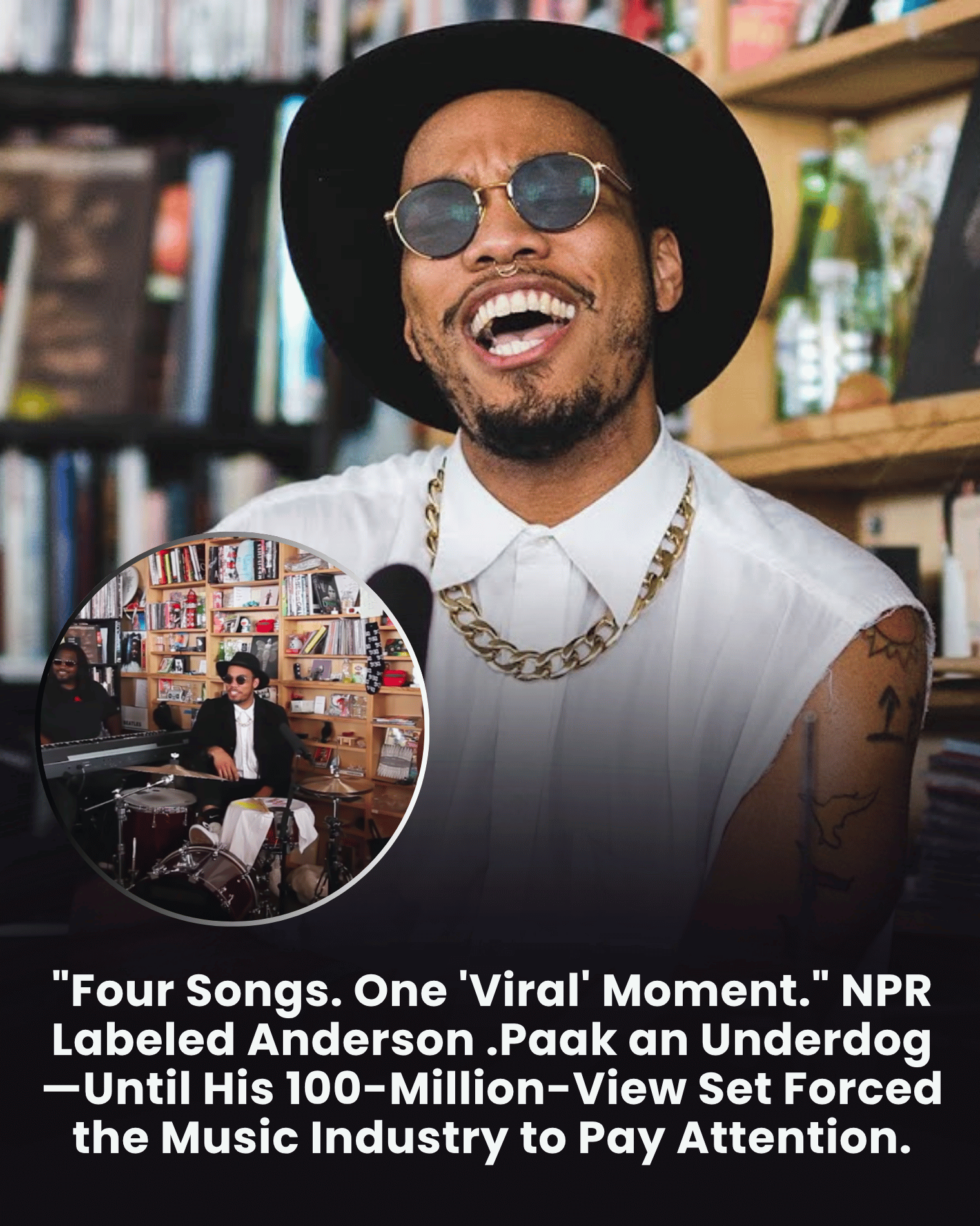“Four Songs. One ‘Viral’ Moment.” NPR Labeled Anderson .Paak an Underdog—Until His 100-Million-View Set Forced the Music Industry to Pay Attention.
