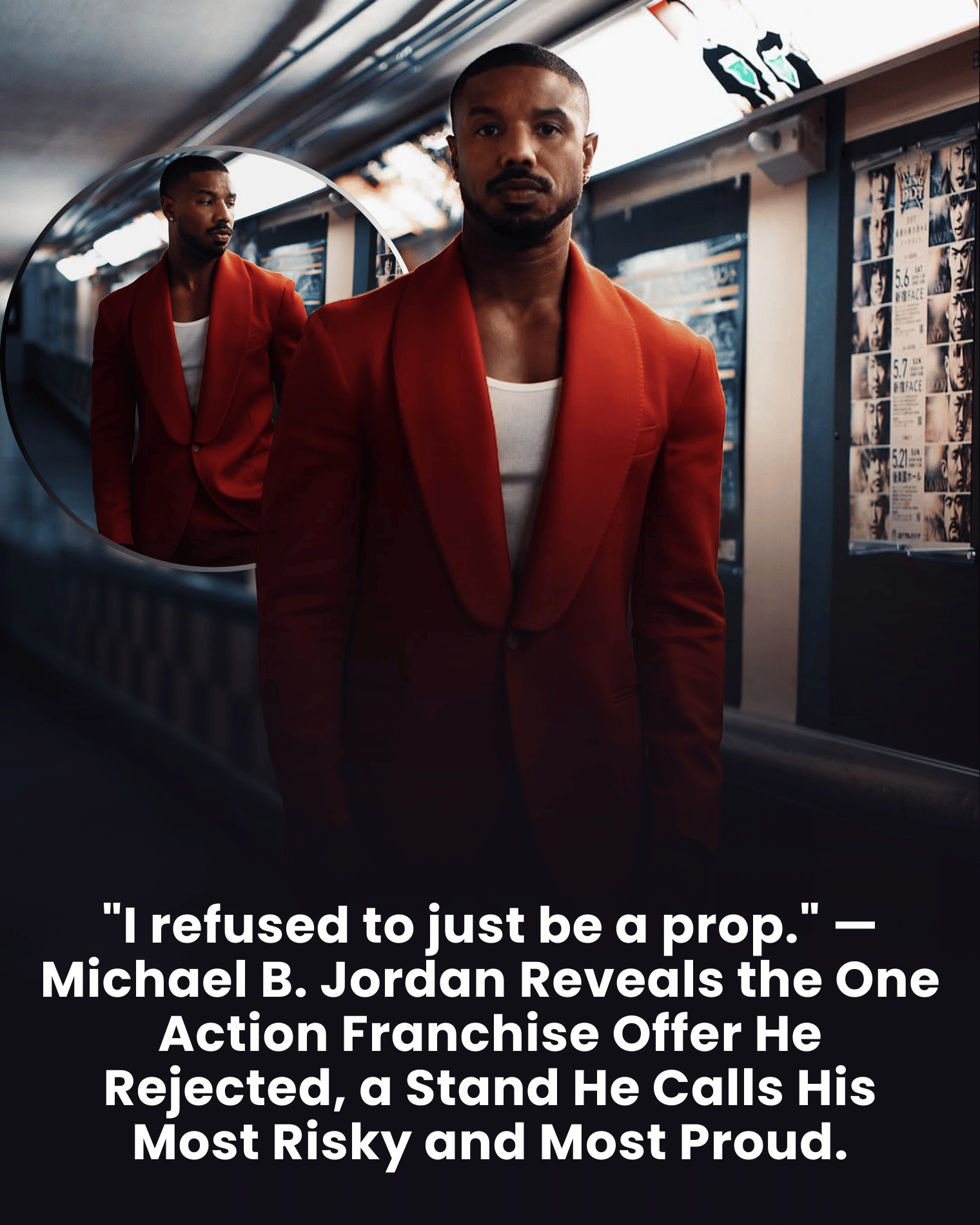“I refused to just be a prop.” — Michael B. Jordan Reveals the One Action Franchise Offer He Rejected, a Stand He Calls His Most Risky and Most Proud.