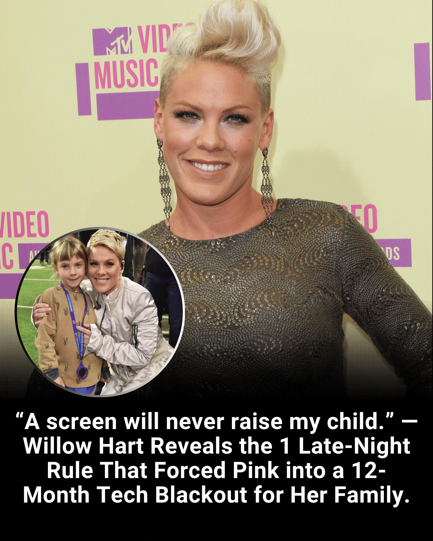 “A screen will never raise my child.” — Willow Hart Reveals the 1 Late-Night Rule That Forced Pink into a 12-Month Tech Blackout for Her Family.