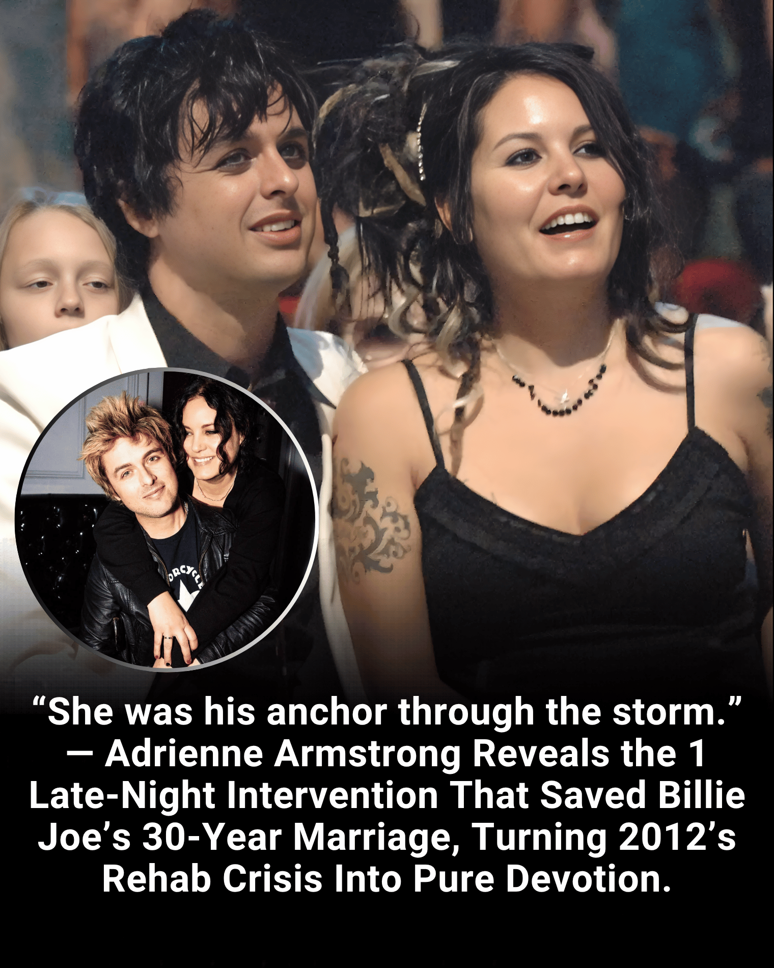 “She was his anchor through the storm.” — Adrienne Armstrong Reveals the 1 Late-Night Intervention That Saved Billie Joe’s 30-Year Marriage, Turning 2012’s Rehab Crisis Into Pure Devotion.