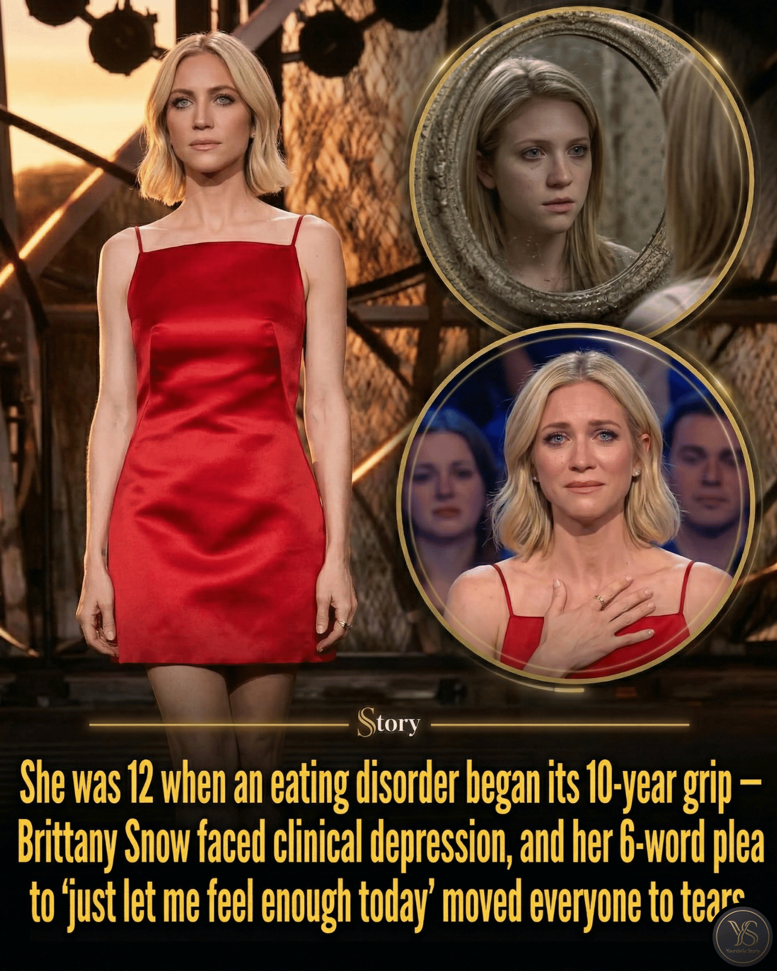 She was 12 when an eating disorder began its 10-year grip — Brittany Snow faced clinical depression, and her 6-word plea to ‘just let me feel enough today’ moved everyone to tears.