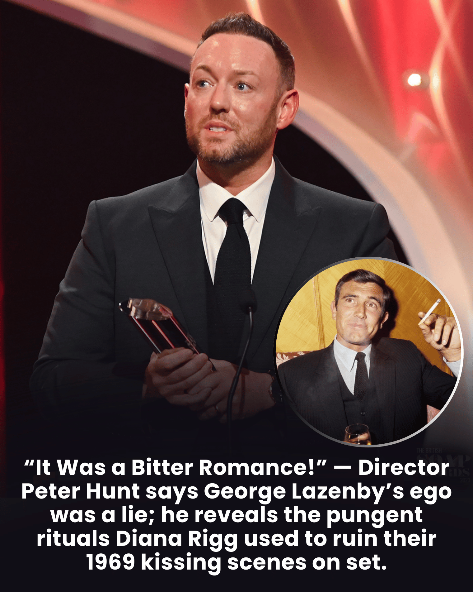 “It Was a Bitter Romance!” — Director Peter Hunt says George Lazenby’s ego was a lie; he reveals the pungent rituals Diana Rigg used to ruin their 1969 kissing scenes on set.