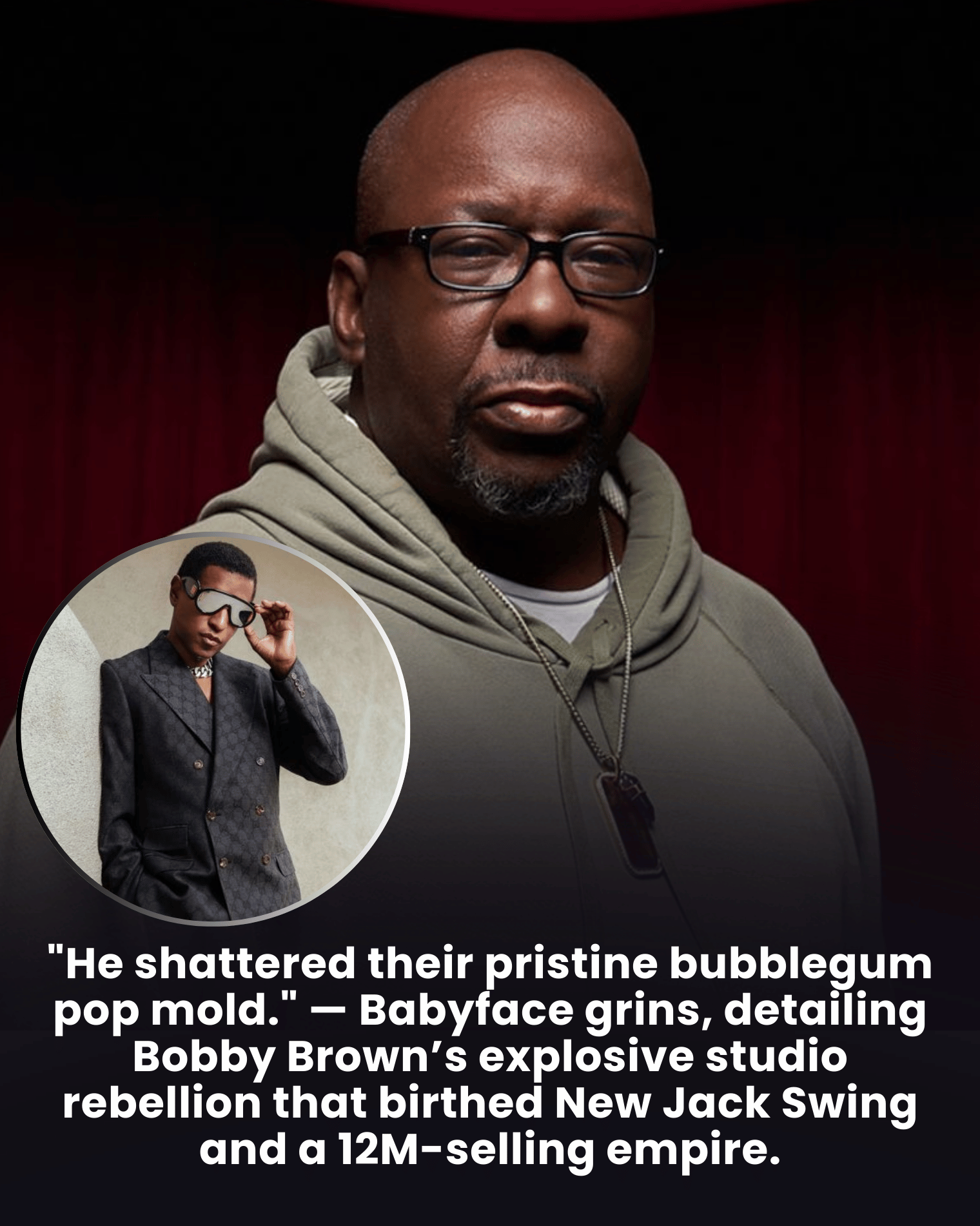 “He shattered their pristine bubblegum pop mold.” — Babyface grins, detailing Bobby Brown’s explosive studio rebellion that birthed New Jack Swing and a 12M-selling empire.