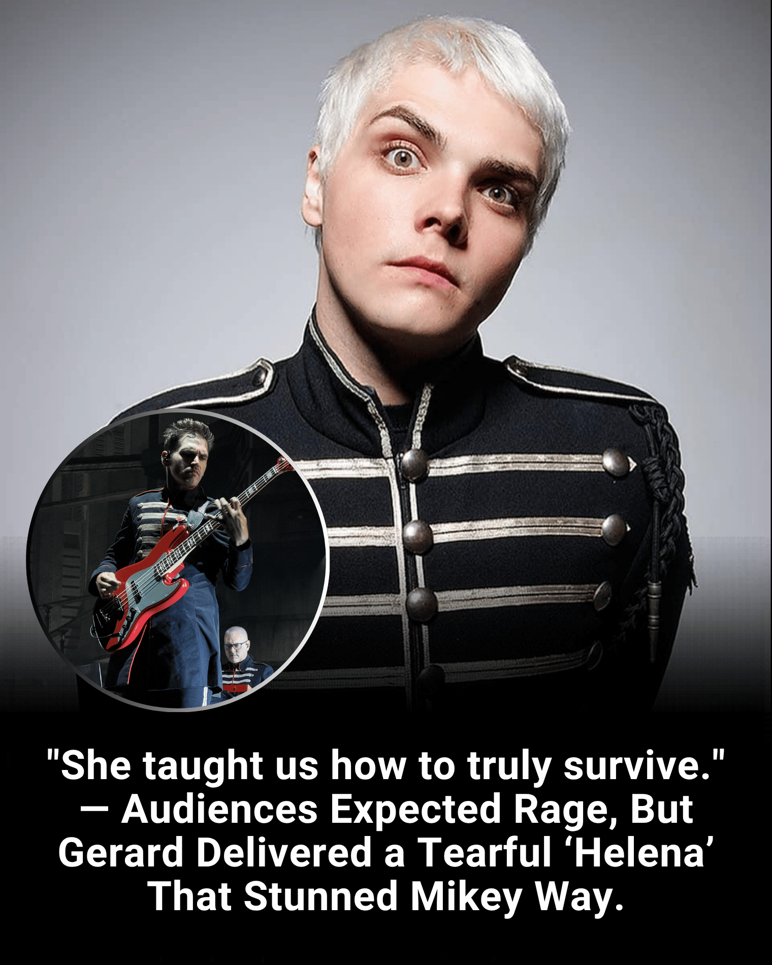“She taught us how to truly survive.” — Audiences Expected Rage, But Gerard Delivered a Tearful ‘Helena’ That Stunned Mikey Way.