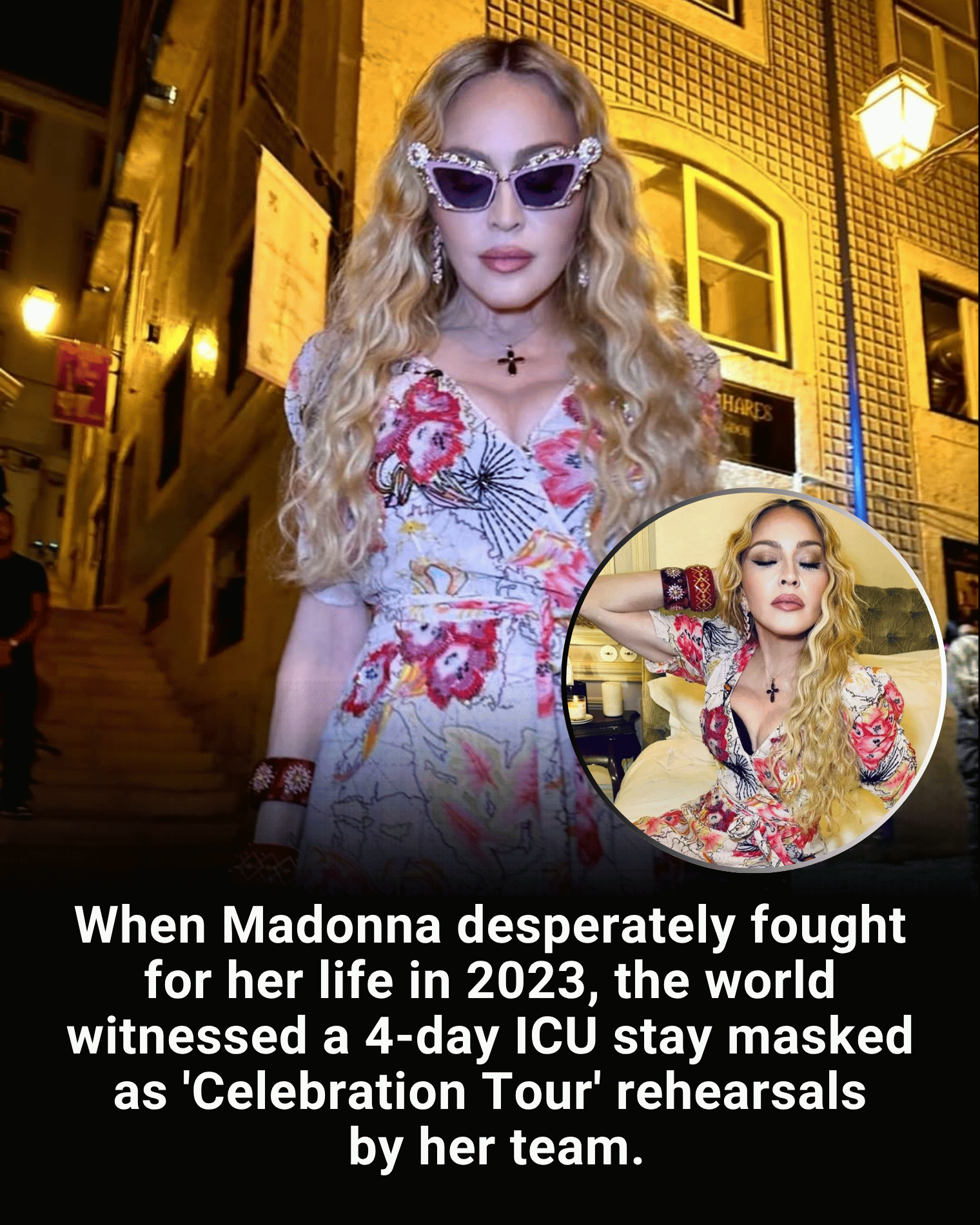 When Madonna desperately fought for her life in 2023, the world witnessed a 4-day ICU stay masked as ‘Celebration Tour’ rehearsals by her team.