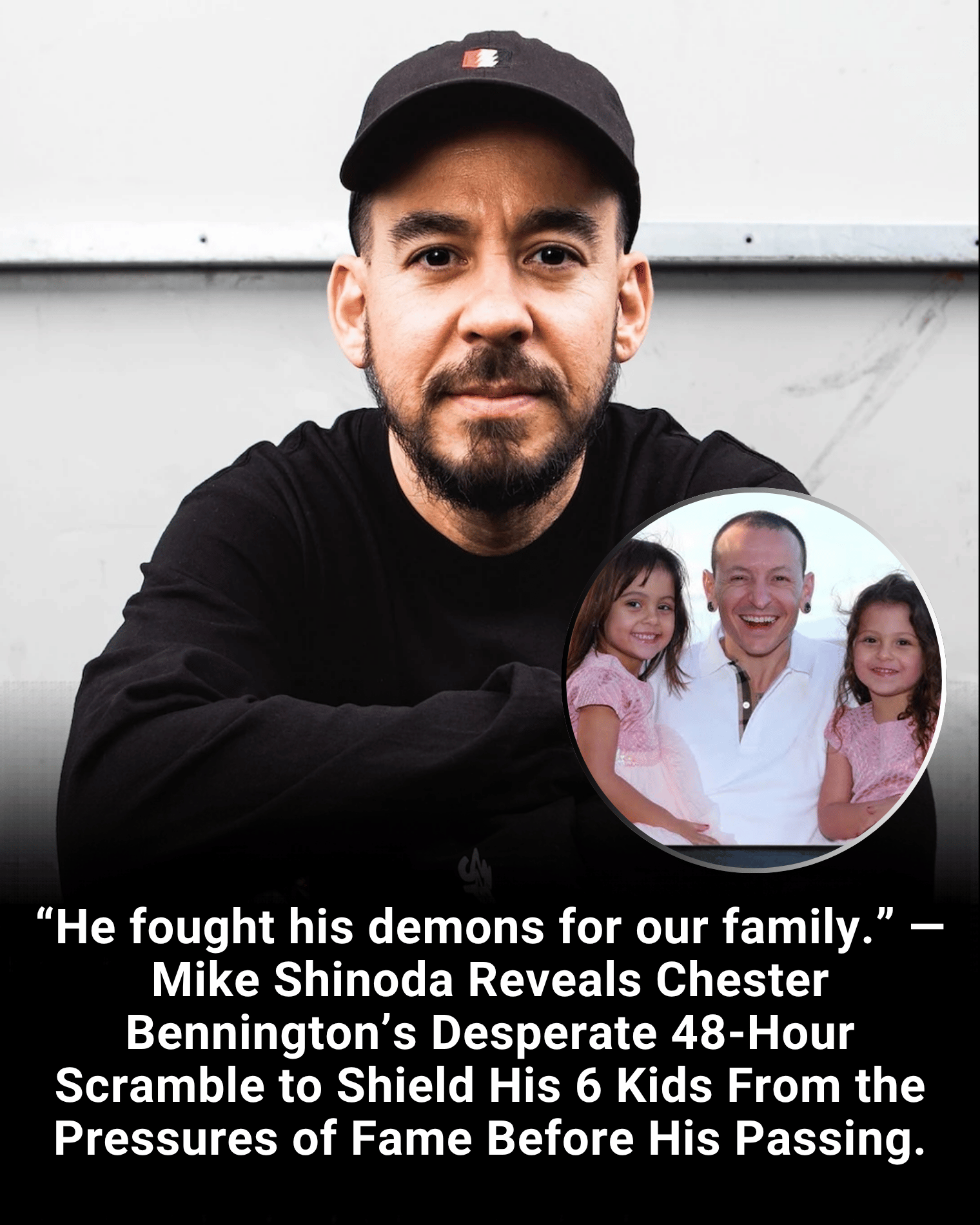 “He fought his demons for our family.” — Mike Shinoda Reveals Chester Bennington’s Desperate 48-Hour Scramble to Shield His 6 Kids From the Pressures of Fame Before His Passing.