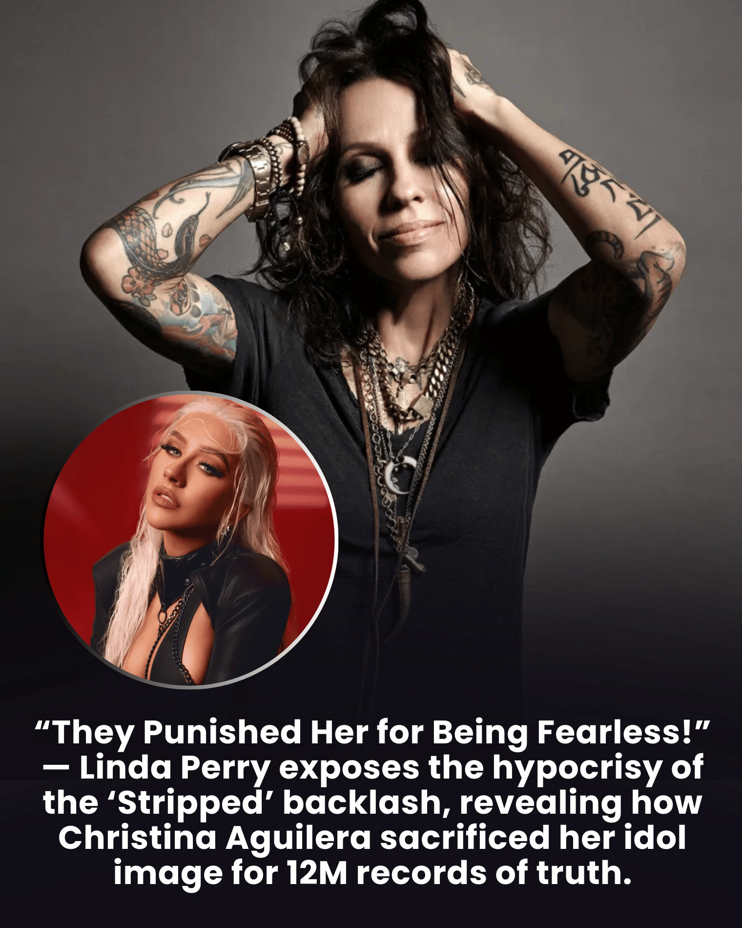 “They Punished Her for Being Fearless!” — Linda Perry exposes the hypocrisy of the ‘Stripped’ backlash, revealing how Christina Aguilera sacrificed her idol image for 12M records of truth.