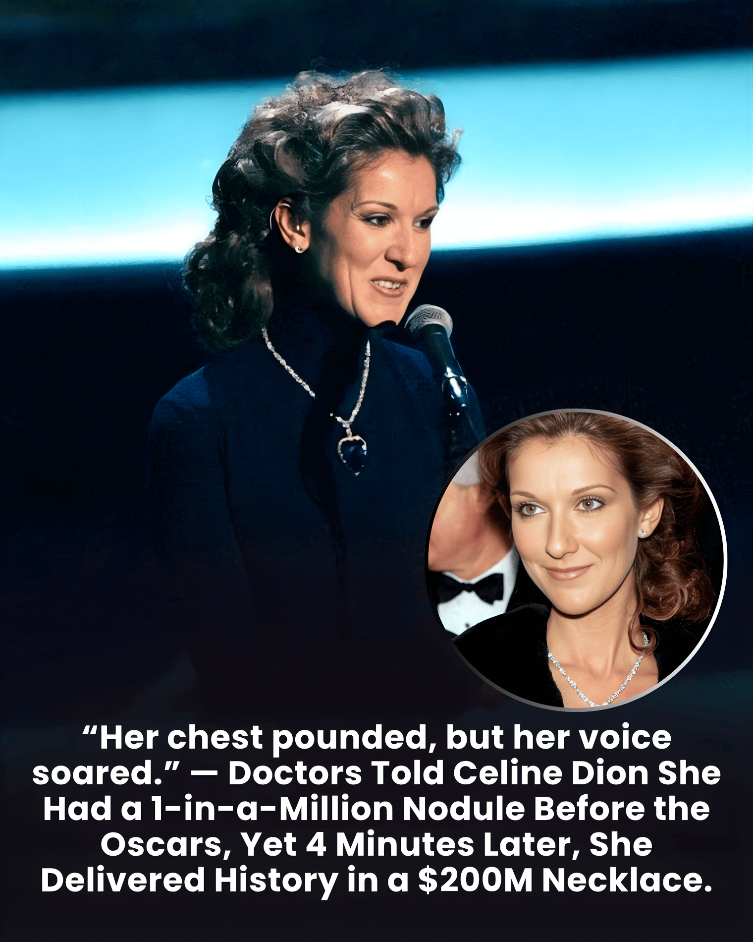 “Her chest pounded, but her voice soared.” — Doctors Told Celine Dion She Had a 1-in-a-Million Nodule Before the Oscars, Yet 4 Minutes Later, She Delivered History in a $200M Necklace.