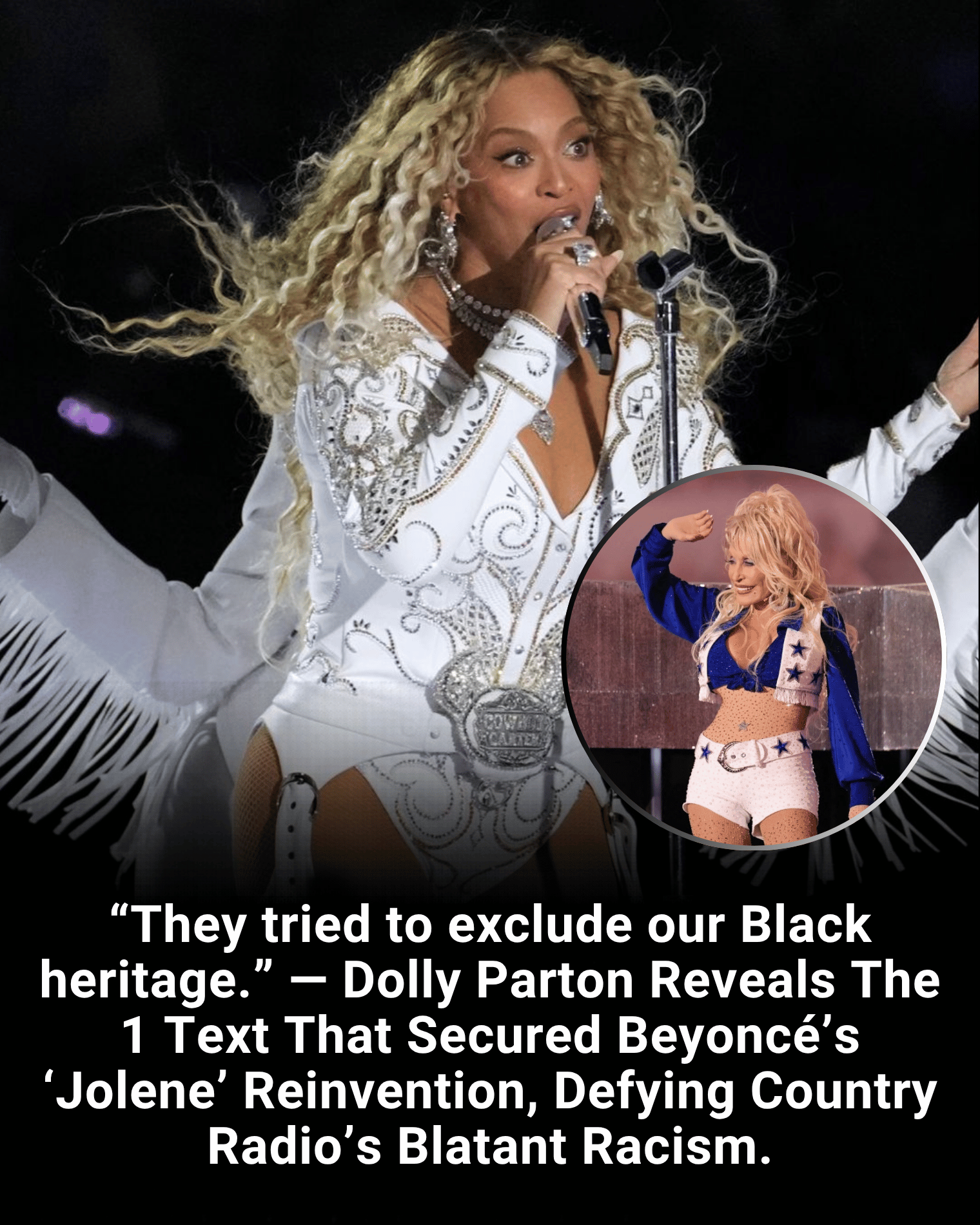 “They tried to exclude our Black heritage.” — Dolly Parton Reveals The 1 Text That Secured Beyoncé’s ‘Jolene’ Reinvention, Defying Country Radio’s Blatant Racism.