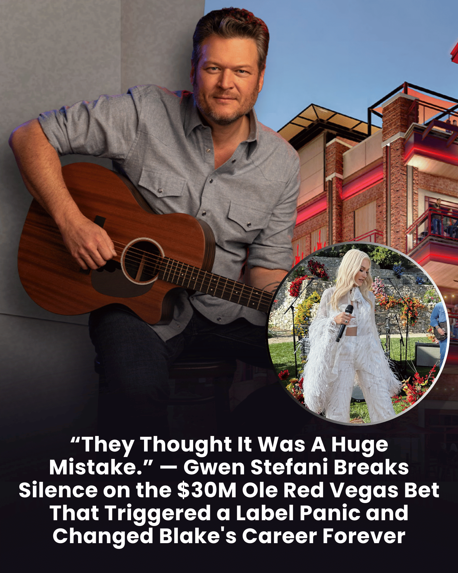 “They Thought It Was A Huge Mistake.” — Gwen Stefani Breaks Silence on the $30M Ole Red Vegas Bet That Triggered a Label Panic and Changed Blake’s Career Forever