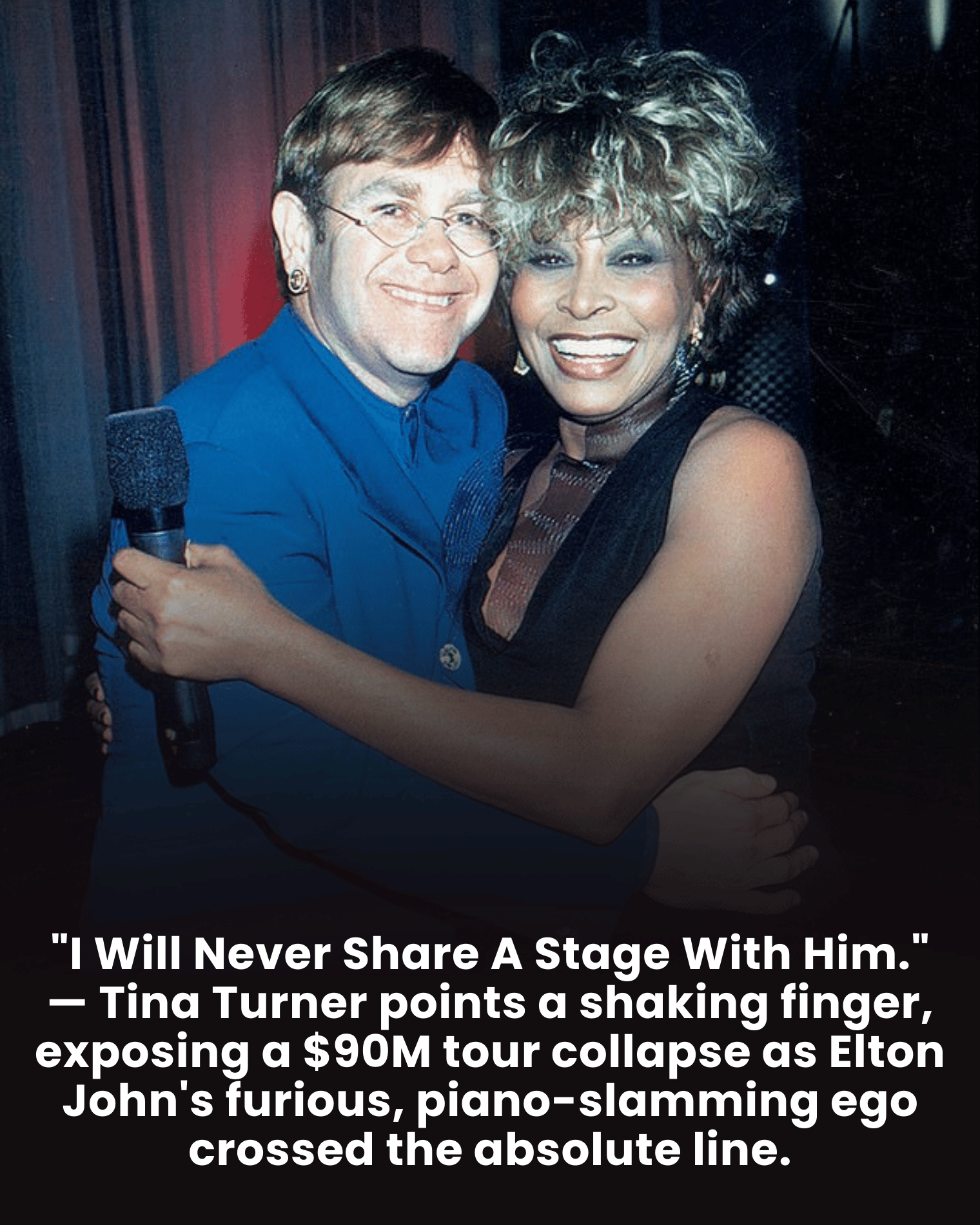 “I Will Never Share A Stage With Him.” — Tina Turner points a shaking finger, exposing a $90M tour collapse as Elton John’s furious, piano-slamming ego crossed the absolute line.