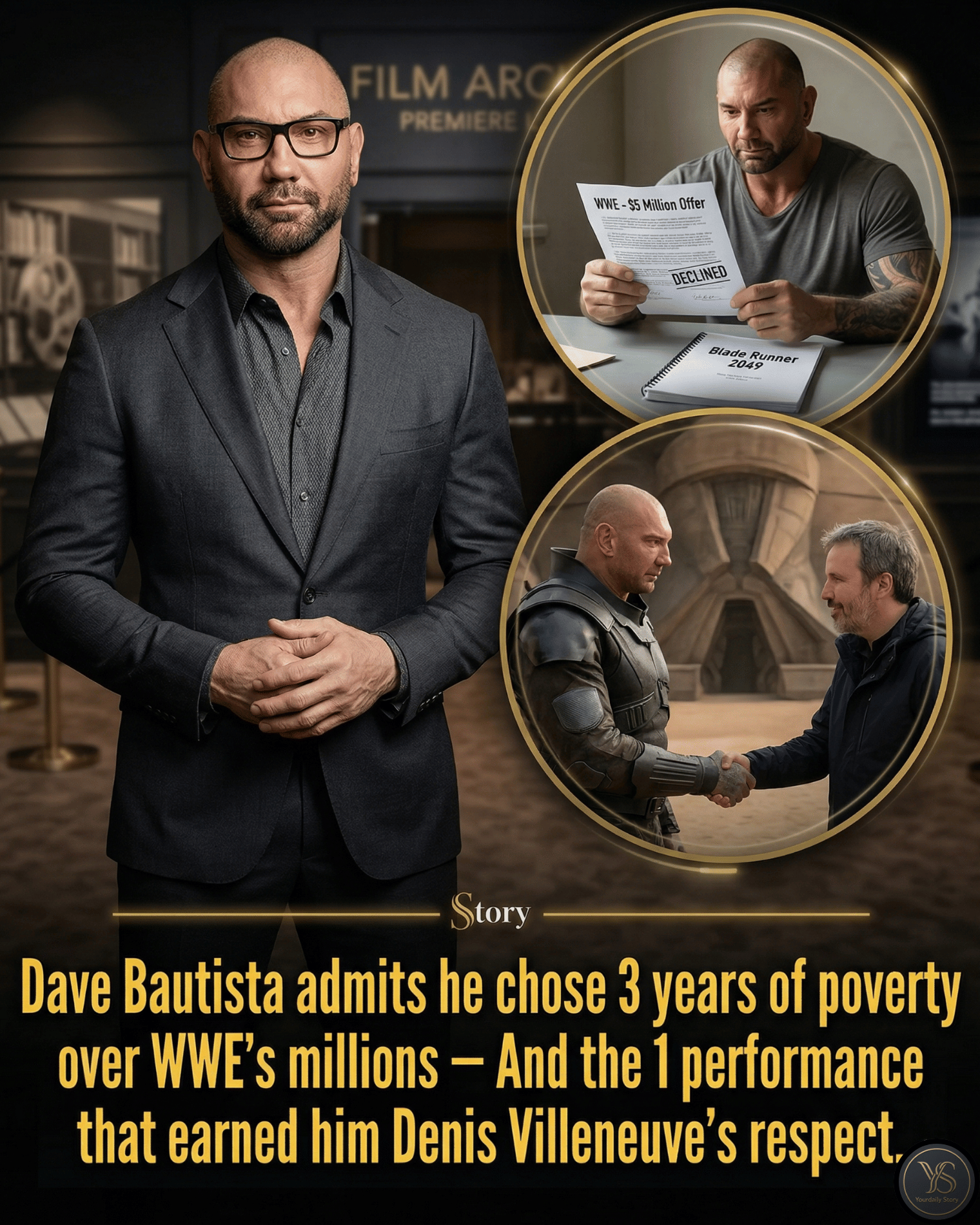 Dave Bautista admits he chose 3 years of poverty over WWE’s millions — And the 1 performance that earned him Denis Villeneuve’s respect.