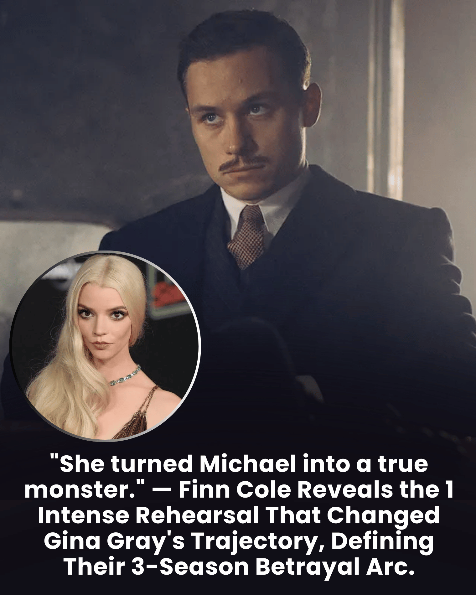“She turned Michael into a true monster.” — Finn Cole Reveals the 1 Intense Rehearsal That Changed Gina Gray’s Trajectory, Defining Their 3-Season Betrayal Arc.