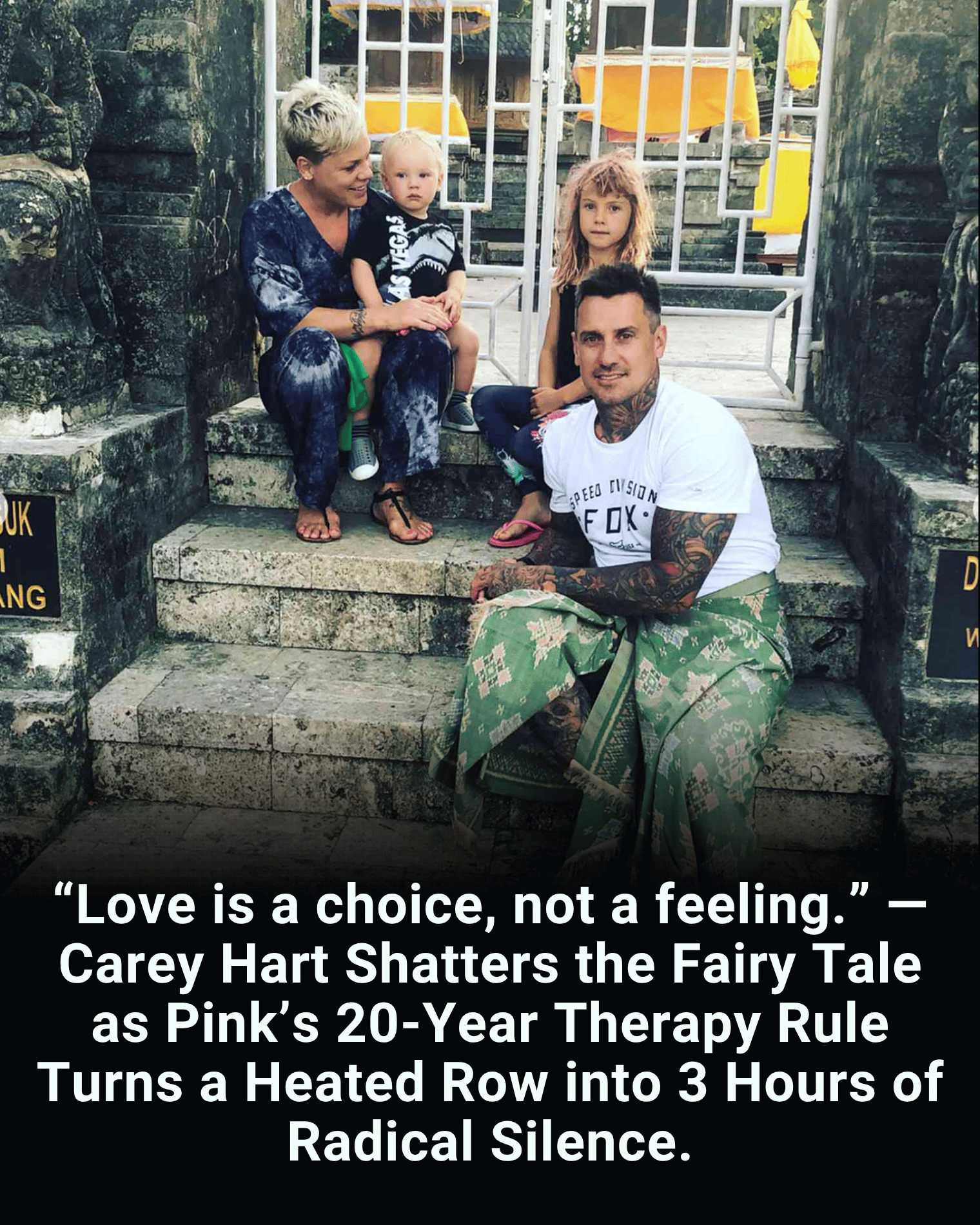 “Love is a choice, not a feeling.” — Carey Hart Shatters the Fairy Tale as Pink’s 20-Year Therapy Rule Turns a Heated Row into 3 Hours of Radical Silence.