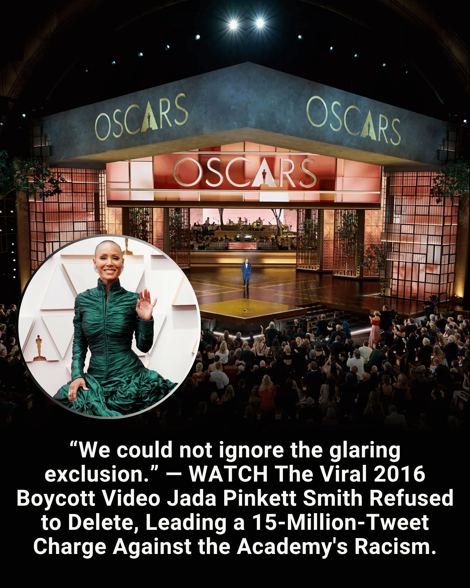 “We could not ignore the glaring exclusion.” — WATCH The Viral 2016 Boycott Video Jada Pinkett Smith Refused to Delete, Leading a 15-Million-Tweet Charge Against the Academy’s Racism.