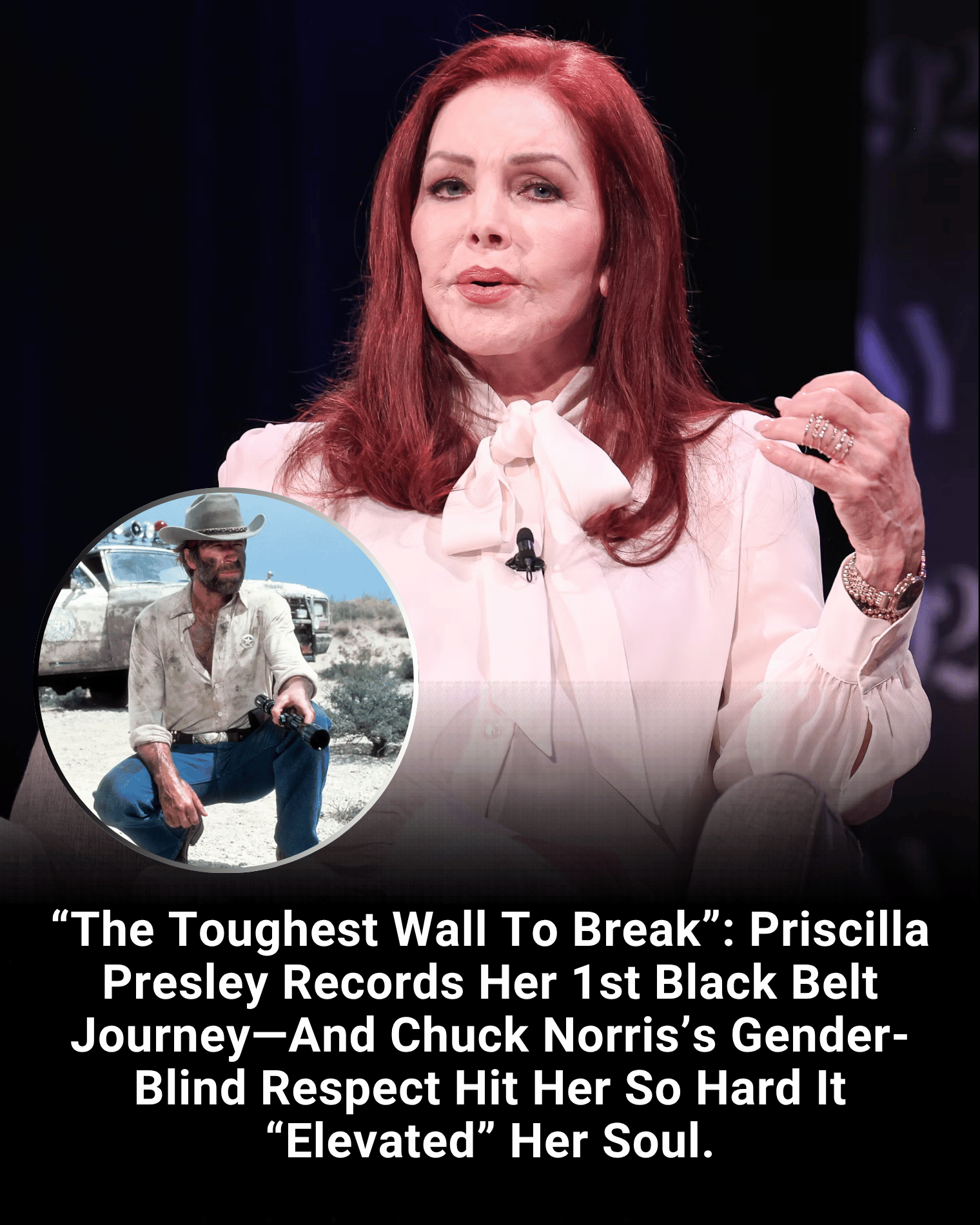 “The Toughest Wall To Break”: Priscilla Presley Records Her 1st Black Belt Journey—And Chuck Norris’s Gender-Blind Respect Hit Her So Hard It “Elevated” Her Soul.