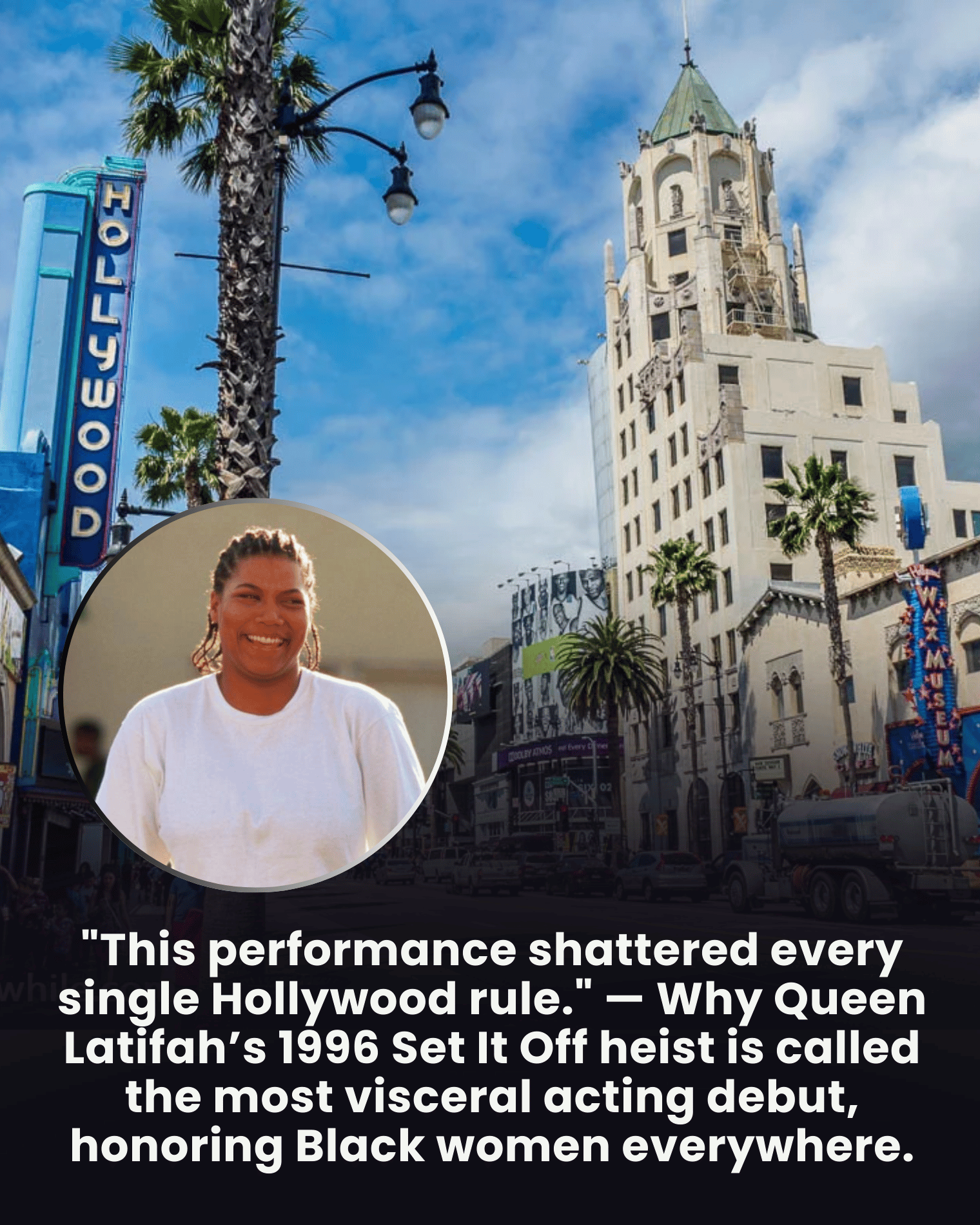 “This performance shattered every single Hollywood rule.” — Why Queen Latifah’s 1996 Set It Off heist is called the most visceral acting debut, honoring Black women everywhere.