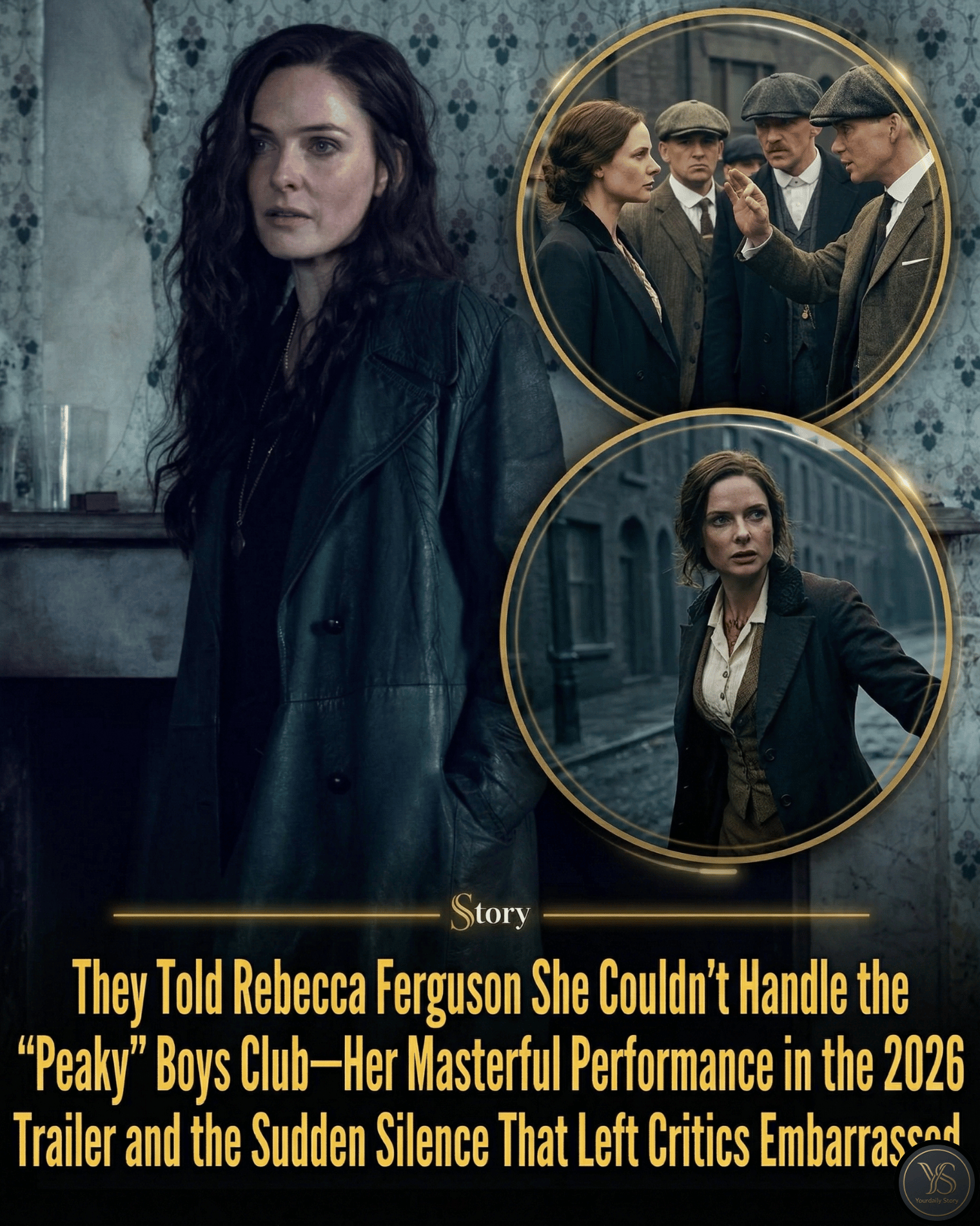 They Told Rebecca Ferguson She Couldn’t Handle the “Peaky” Boys Club—Her Masterful Performance in the 2026 Trailer and the Sudden Silence That Left Critics Embarrassed.