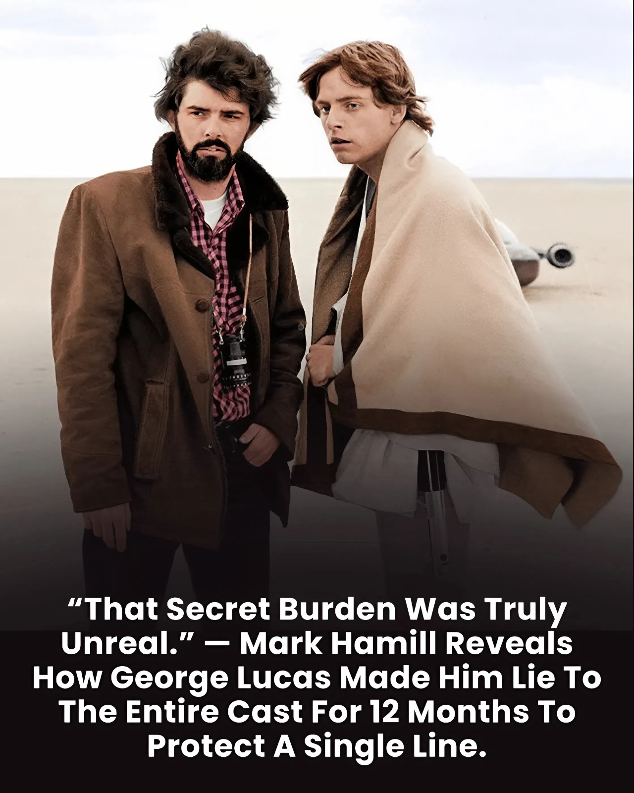 “That Secret Burden Was Truly Unreal.” — Mark Hamill Reveals How George Lucas Made Him Lie To The Entire Cast For 12 Months To Protect A Single Line.