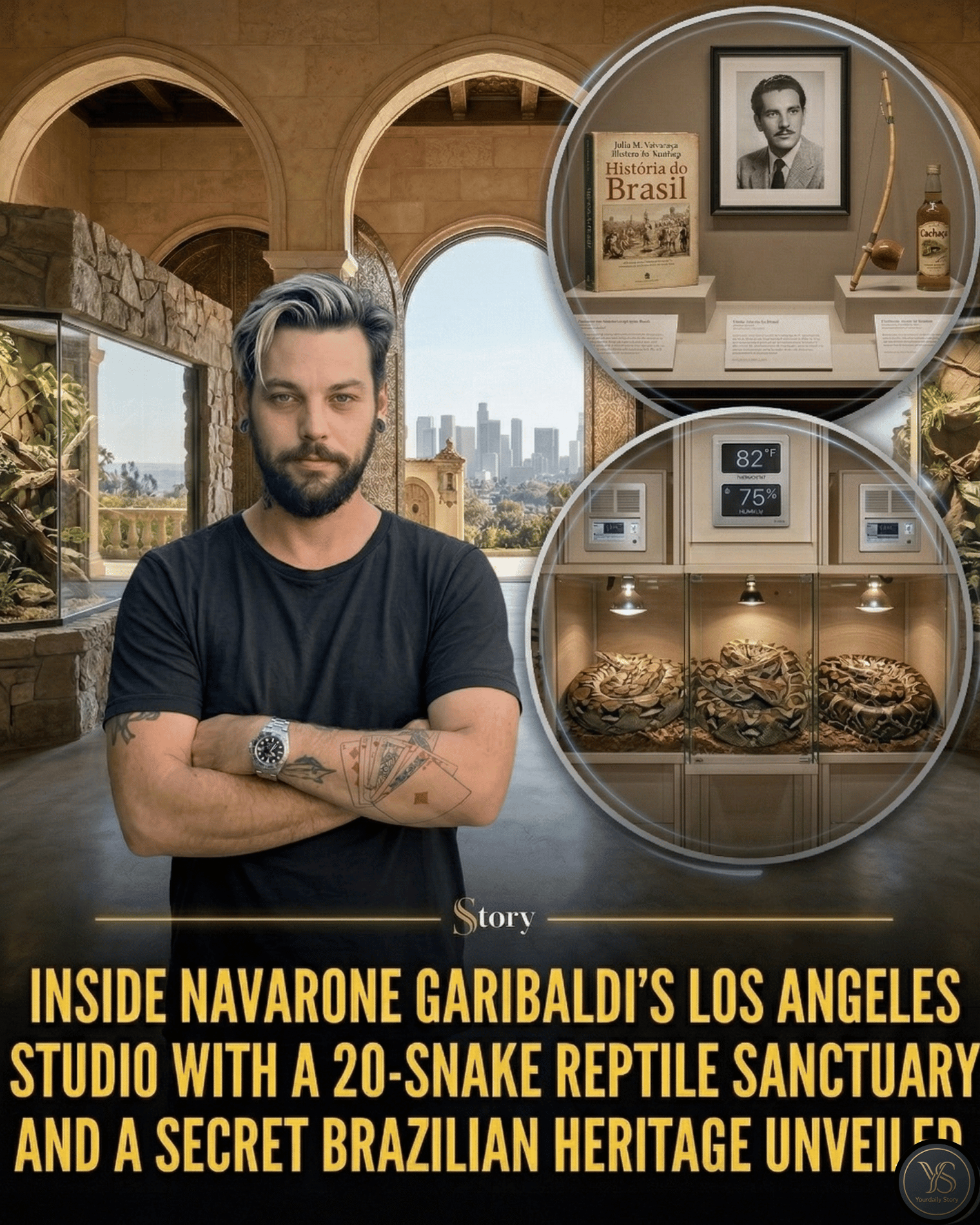 Inside Navarone Garibaldi’s Los Angeles studio with a 20-snake reptile sanctuary and a secret Brazilian heritage Unveiled.
