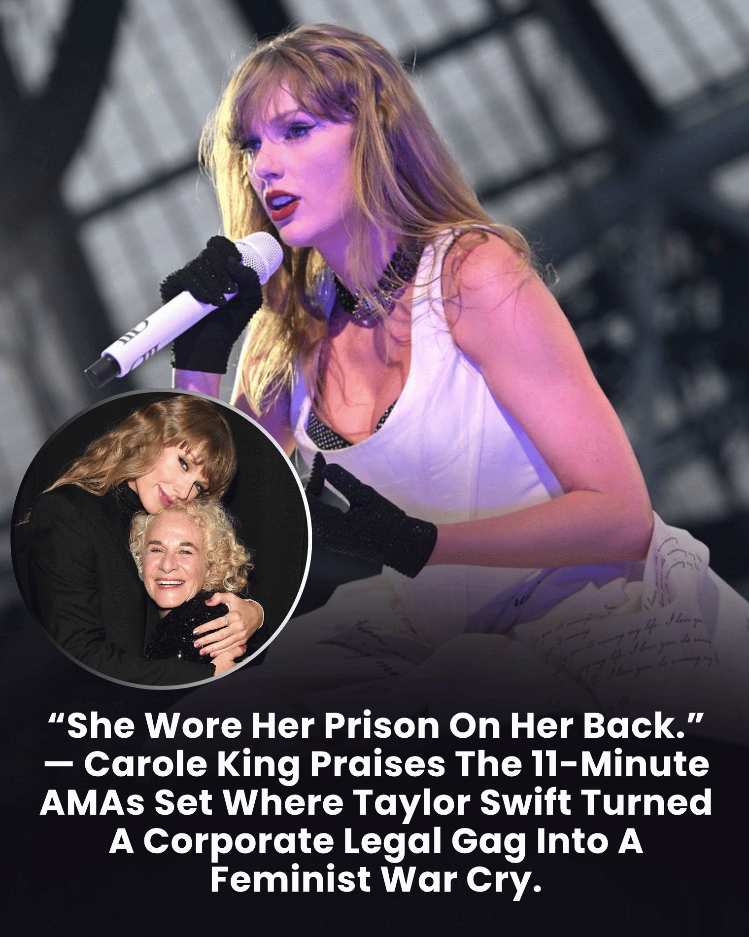 “She Wore Her Prison On Her Back.” — Carole King Praises The 11-Minute AMAs Set Where Taylor Swift Turned A Corporate Legal Gag Into A Feminist War Cry.