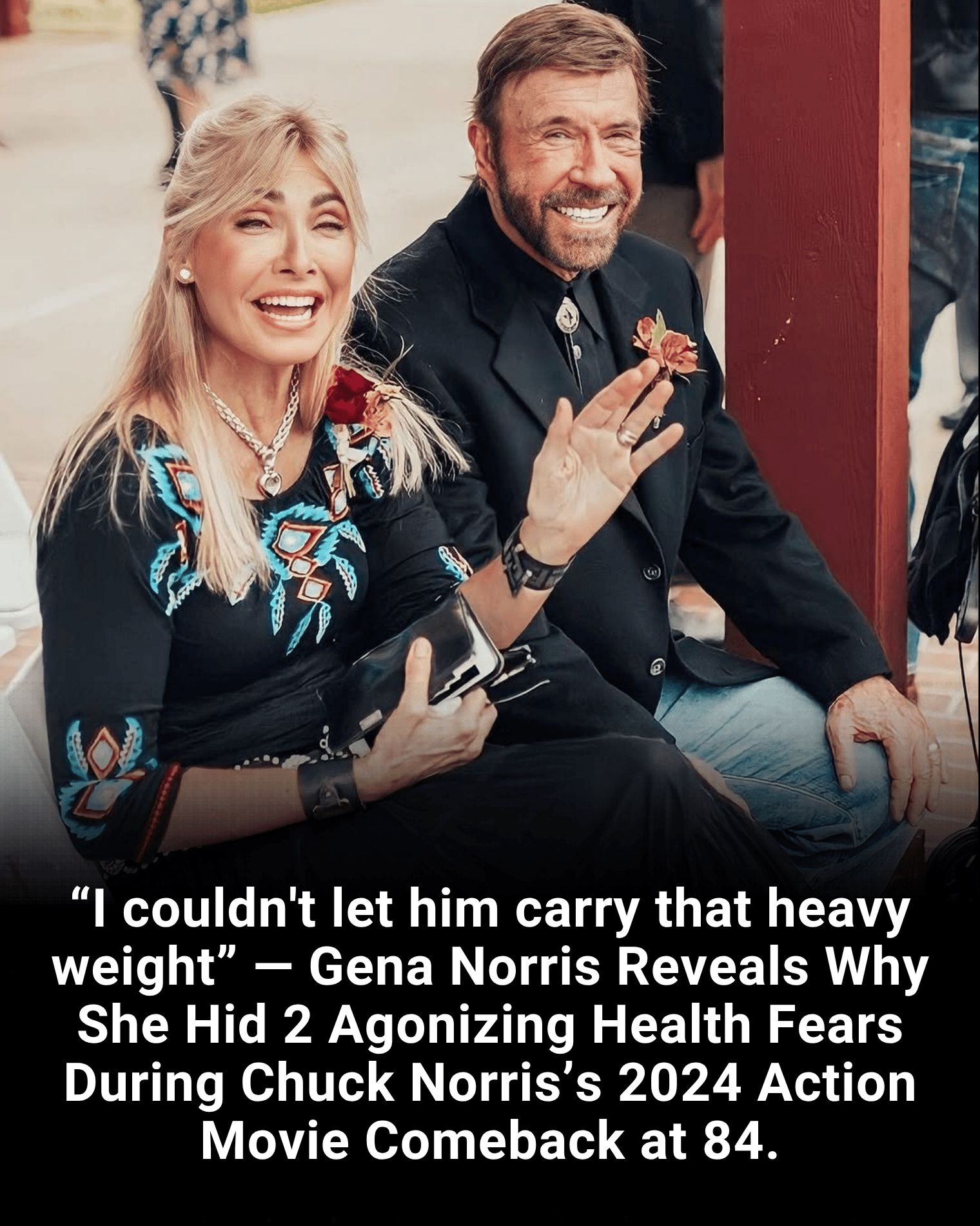 “I couldn’t let him carry that heavy weight” — Gena Norris Reveals Why She Hid 2 Agonizing Health Fears During Chuck Norris’s 2024 Action Movie Comeback at 84.