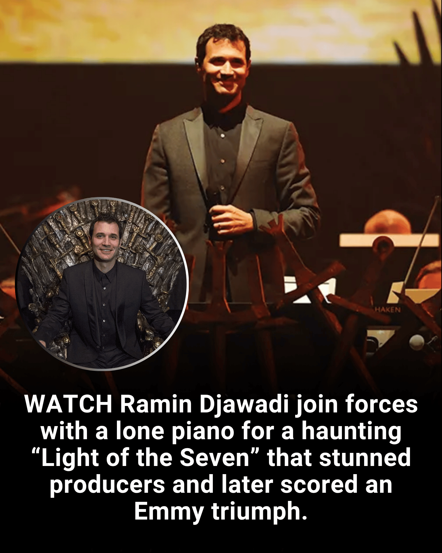 WATCH Ramin Djawadi join forces with a lone piano for a haunting “Light of the Seven” that stunned producers and later scored an Emmy triumph.