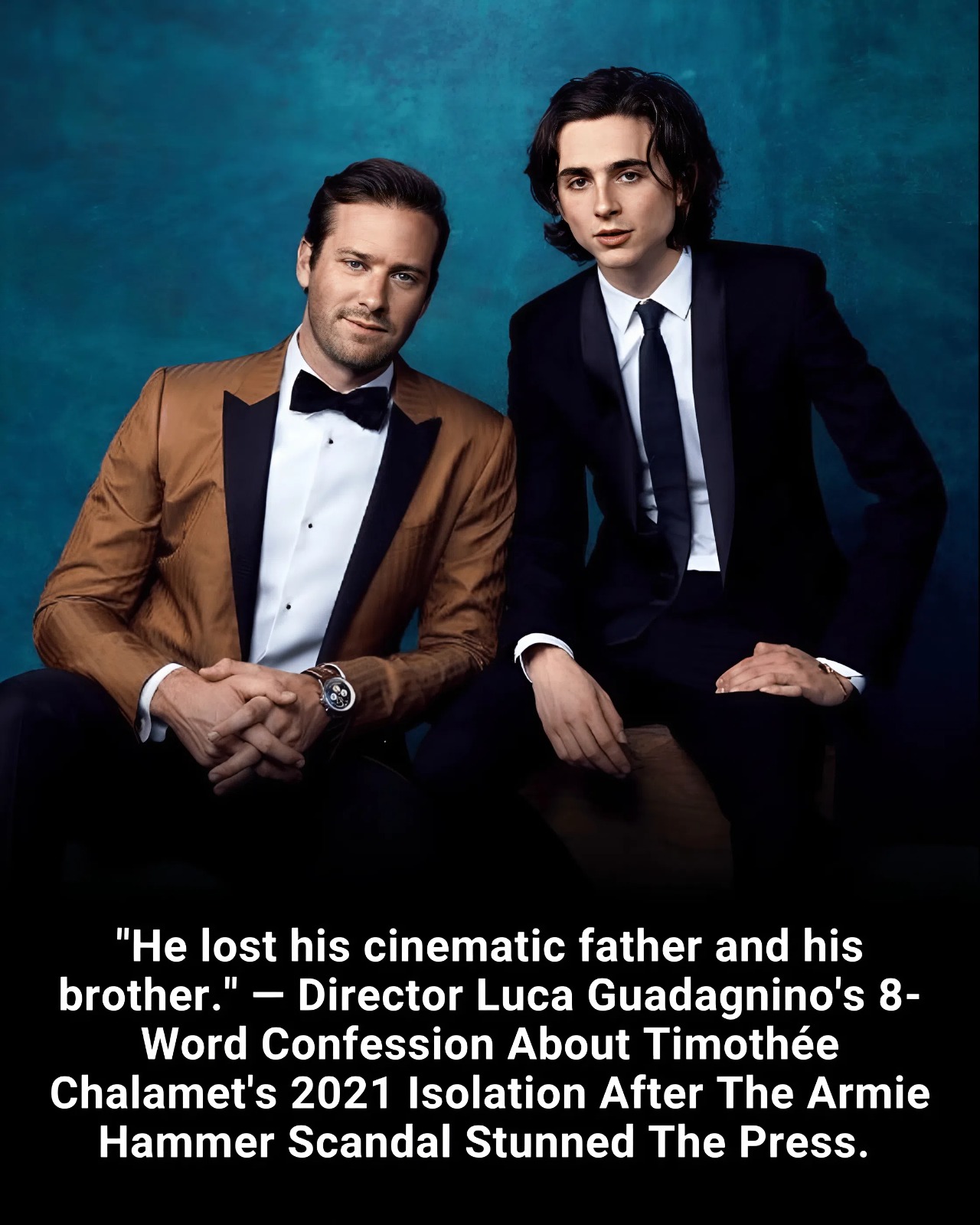 “He lost his cinematic father and his brother.” — Director Luca Guadagnino’s 8-Word Confession About Timothée Chalamet’s 2021 Isolation After The Armie Hammer Scandal Stunned The Press.
