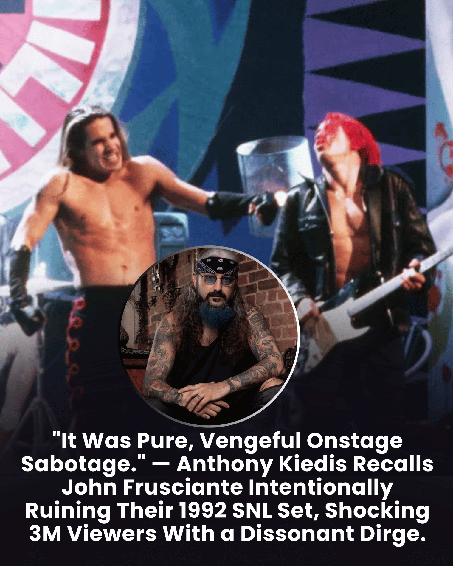 “It Was Pure, Vengeful Onstage Sabotage.” — Anthony Kiedis Recalls John Frusciante Intentionally Ruining Their 1992 SNL Set, Shocking 3M Viewers With a Dissonant Dirge.