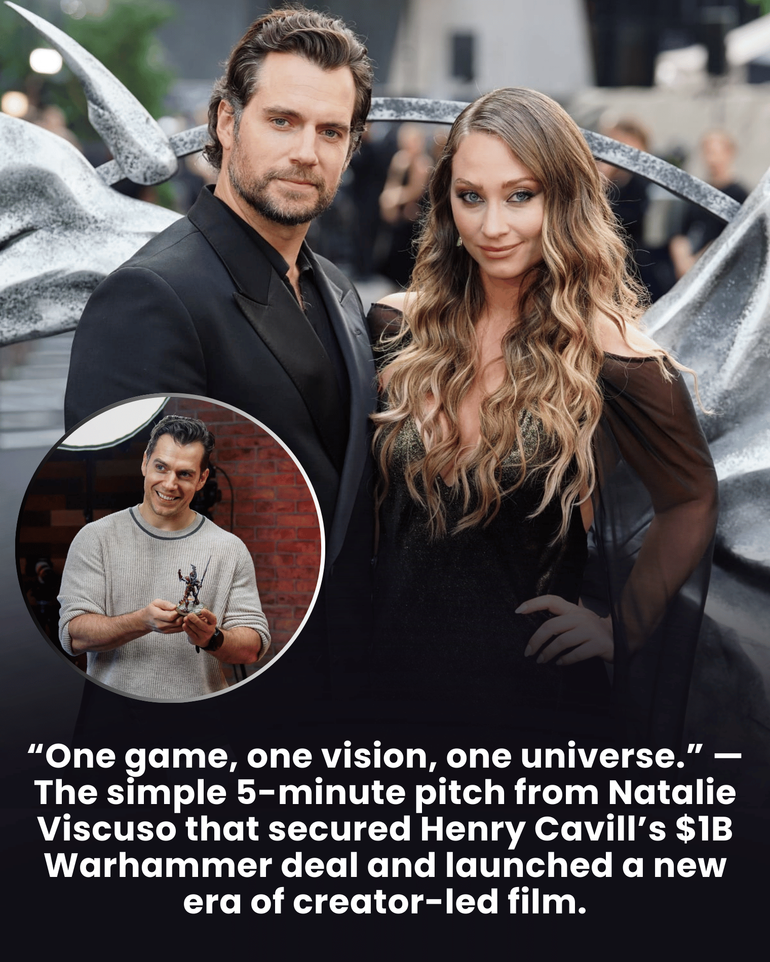 “One game, one vision, one universe.” — The simple 5-minute pitch from Natalie Viscuso that secured Henry Cavill’s $1B Warhammer deal and launched a new era of creator-led film.