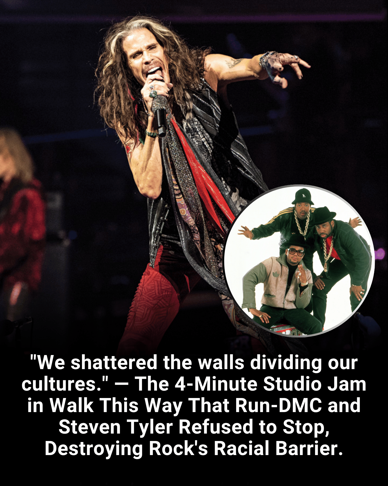 “We shattered the walls dividing our cultures.” — The 4-Minute Studio Jam in Walk This Way That Run-DMC and Steven Tyler Refused to Stop, Destroying Rock’s Racial Barrier.