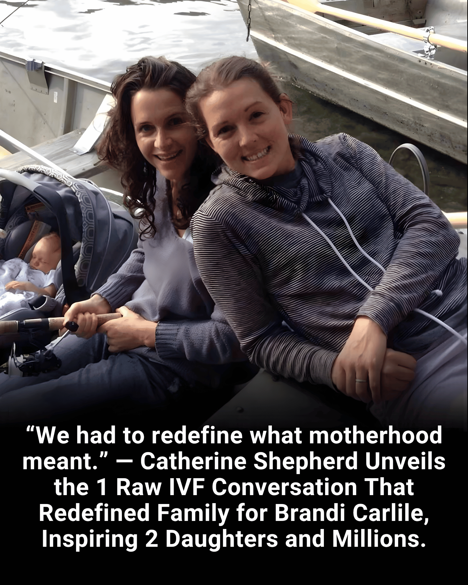 “We had to redefine what motherhood meant.” — Catherine Shepherd Unveils the 1 Raw IVF Conversation That Redefined Family for Brandi Carlile, Inspiring 2 Daughters and Millions.