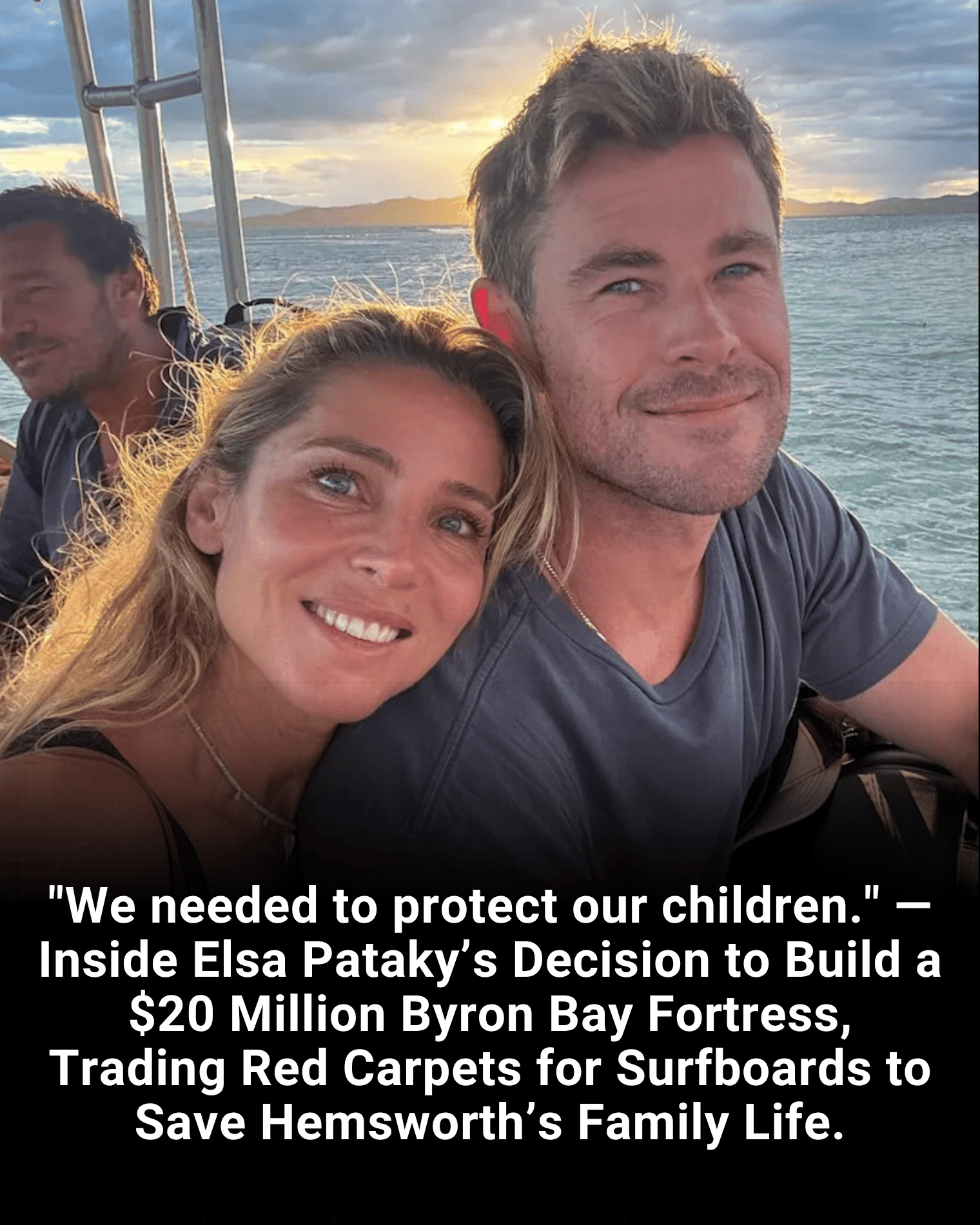 “We needed to protect our children.” — Inside Elsa Pataky’s Decision to Build a $20 Million Byron Bay Fortress, Trading Red Carpets for Surfboards to Save Hemsworth’s Family Life.