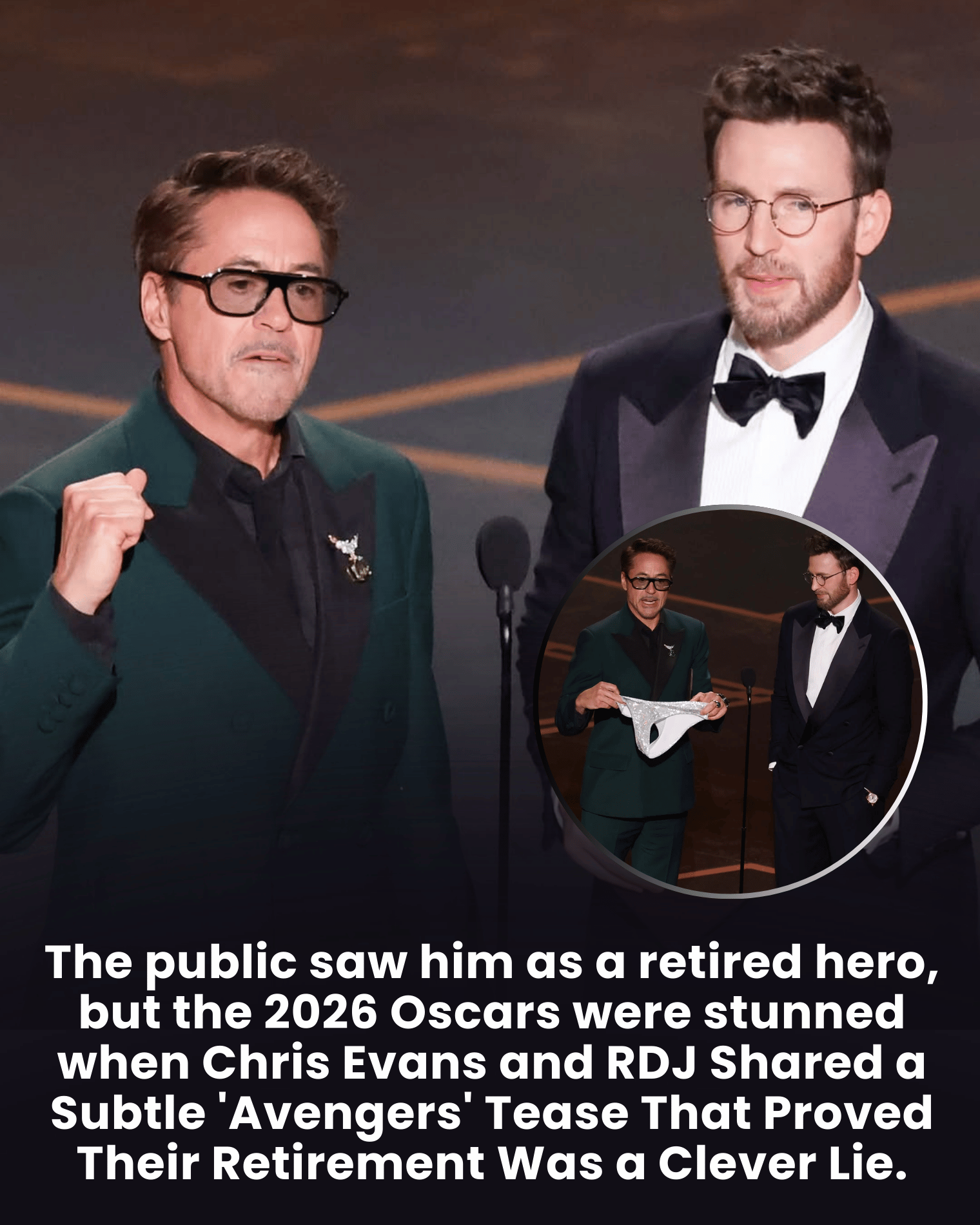 The public saw him as a retired hero, but the 2026 Oscars were stunned when Chris Evans and RDJ Shared a Subtle ‘Avengers’ Tease That Proved Their Retirement Was a Clever Lie.