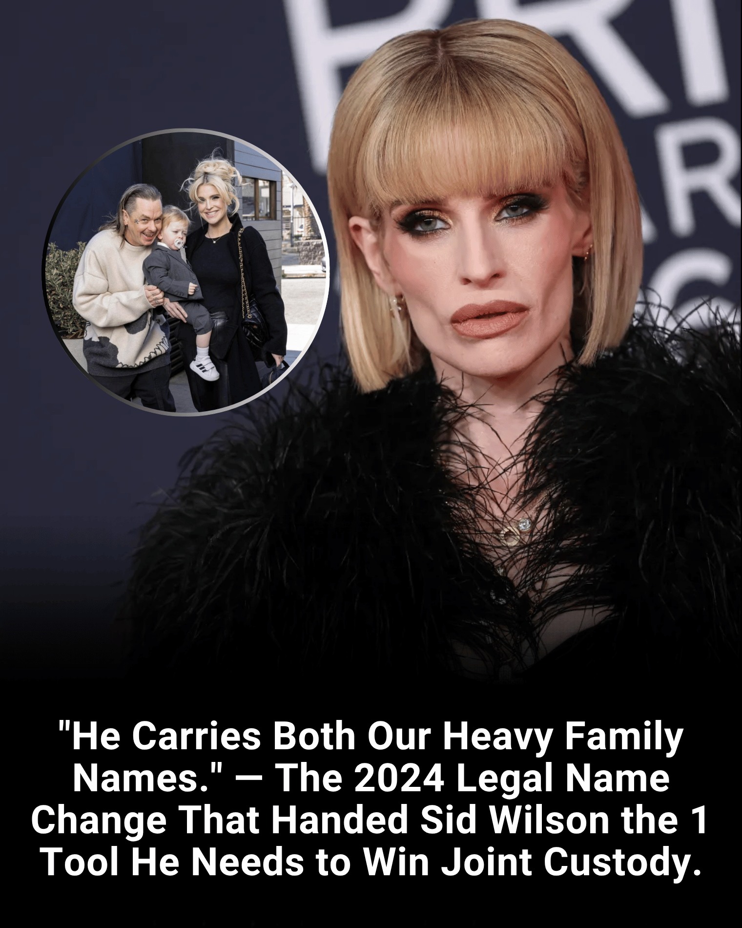 “He Carries Both Our Heavy Family Names.” — The 2024 Legal Name Change That Handed Sid Wilson the 1 Tool He Needs to Win Joint Custody.