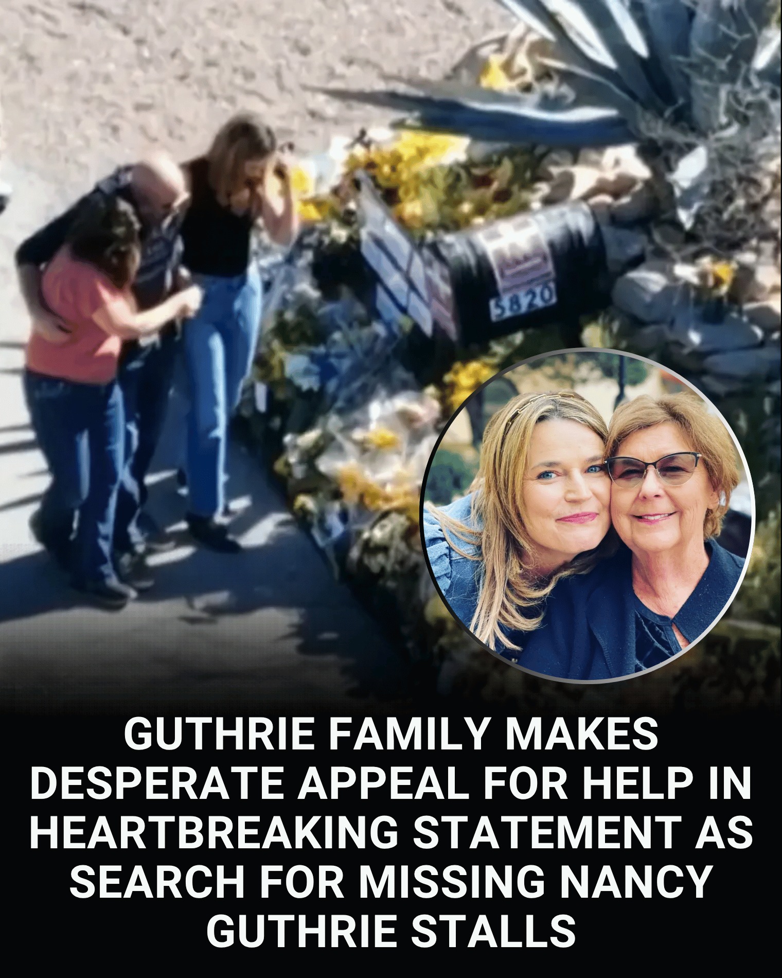 “Bring Her Home”: The Agonizing 7-Week Search for Nancy Guthrie Leaves a Family Trapped Between Hope and Heartbreak