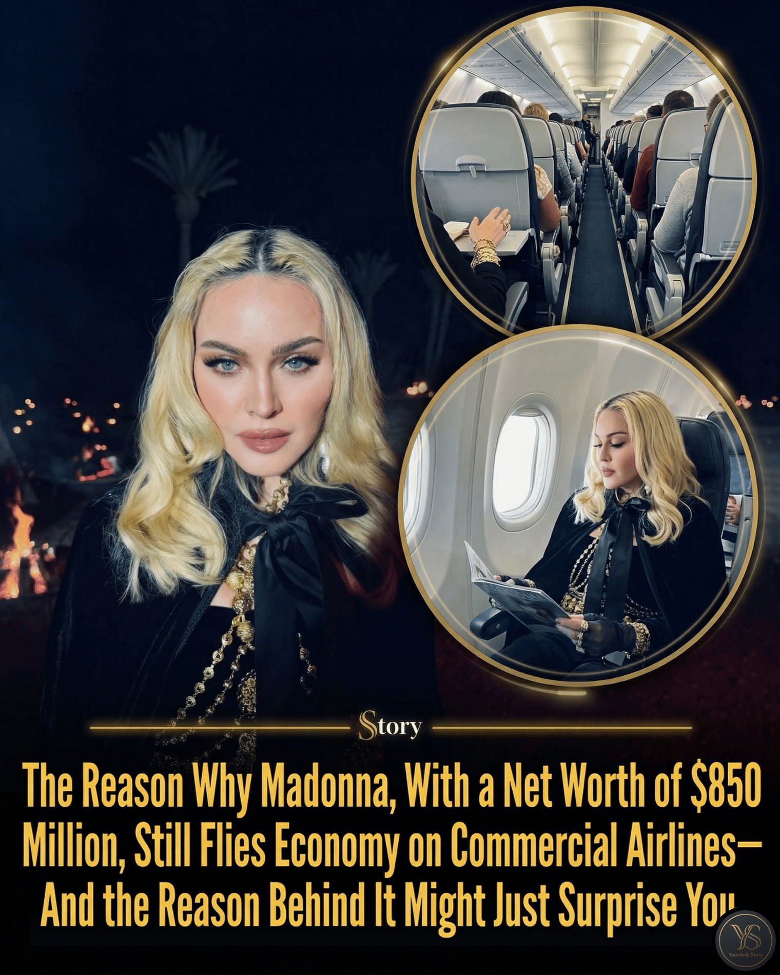 The Reason Why Madonna, With a Net Worth of $850 Million, Still Flies Economy on Commercial Airlines—And the Reason Behind It Might Just Surprise You