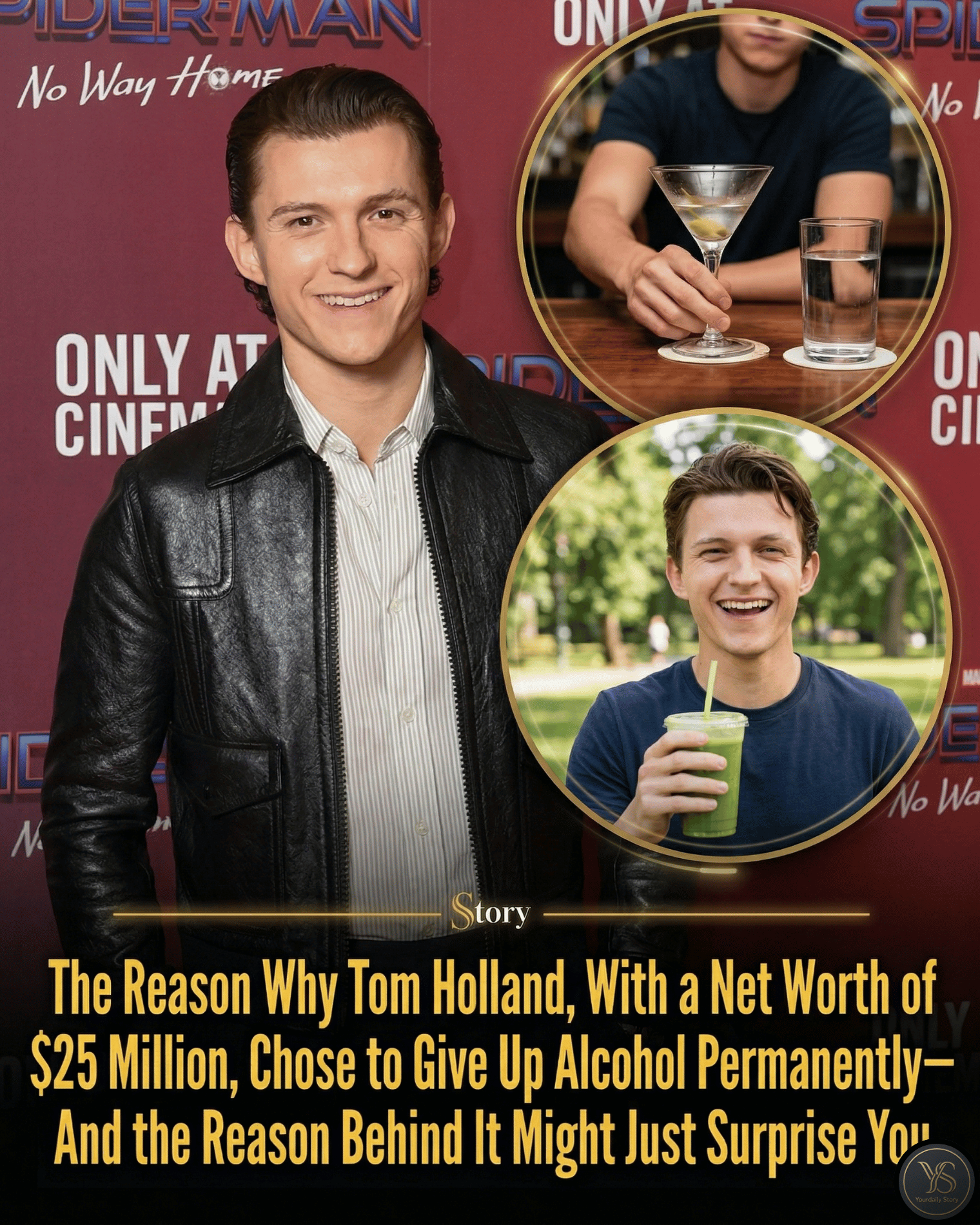 The Reason Why Tom Holland, With a Net Worth of $25 Million, Chose to Give Up Alcohol Permanently—And the Reason Behind It Might Just Surprise You