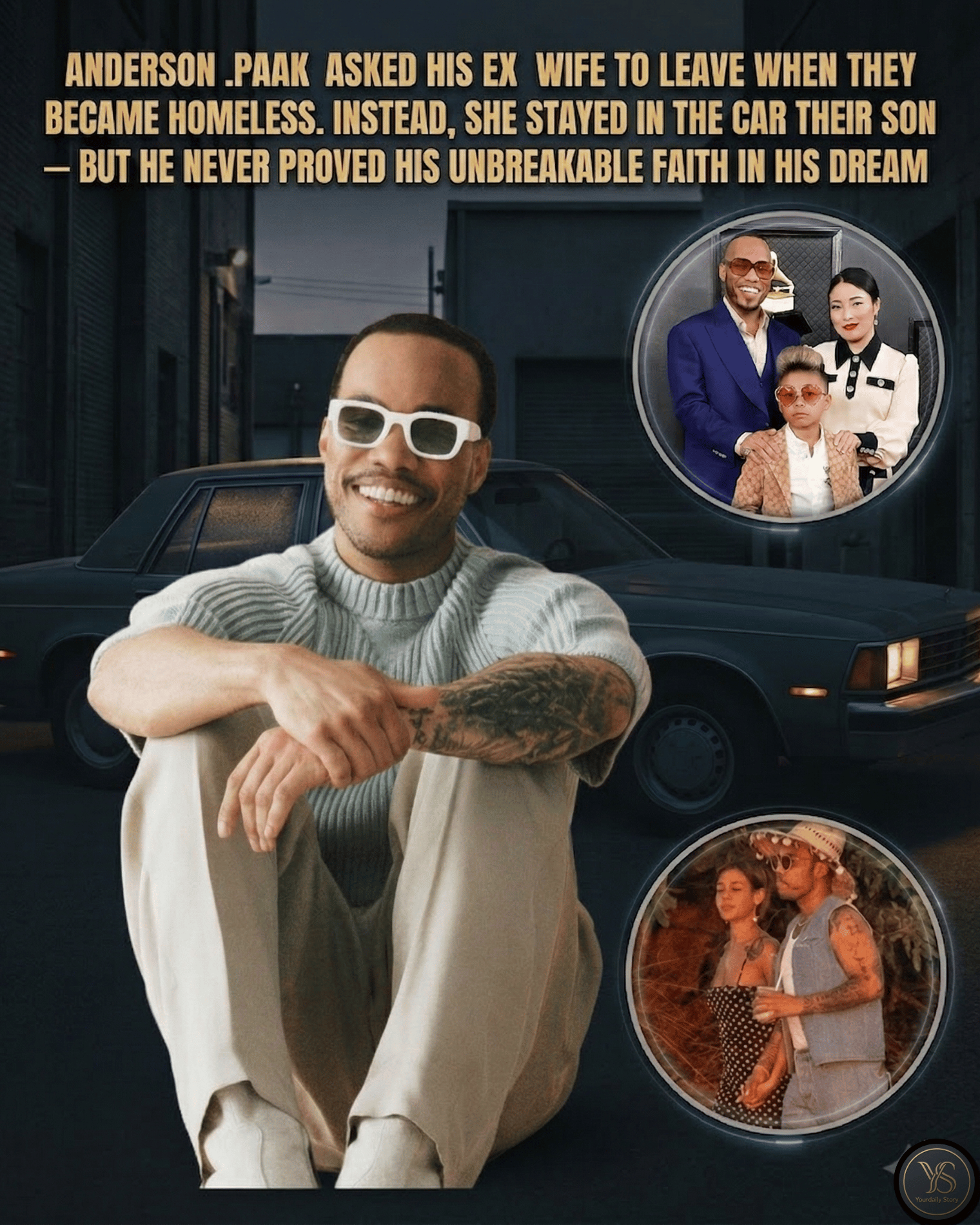 Anderson .Paak Asked His EX Wife To Leave When They Became Homeless. Instead, She Stayed In The Car With Their Son — But Her Never Proved Her Unbreakable Faith In His Dream