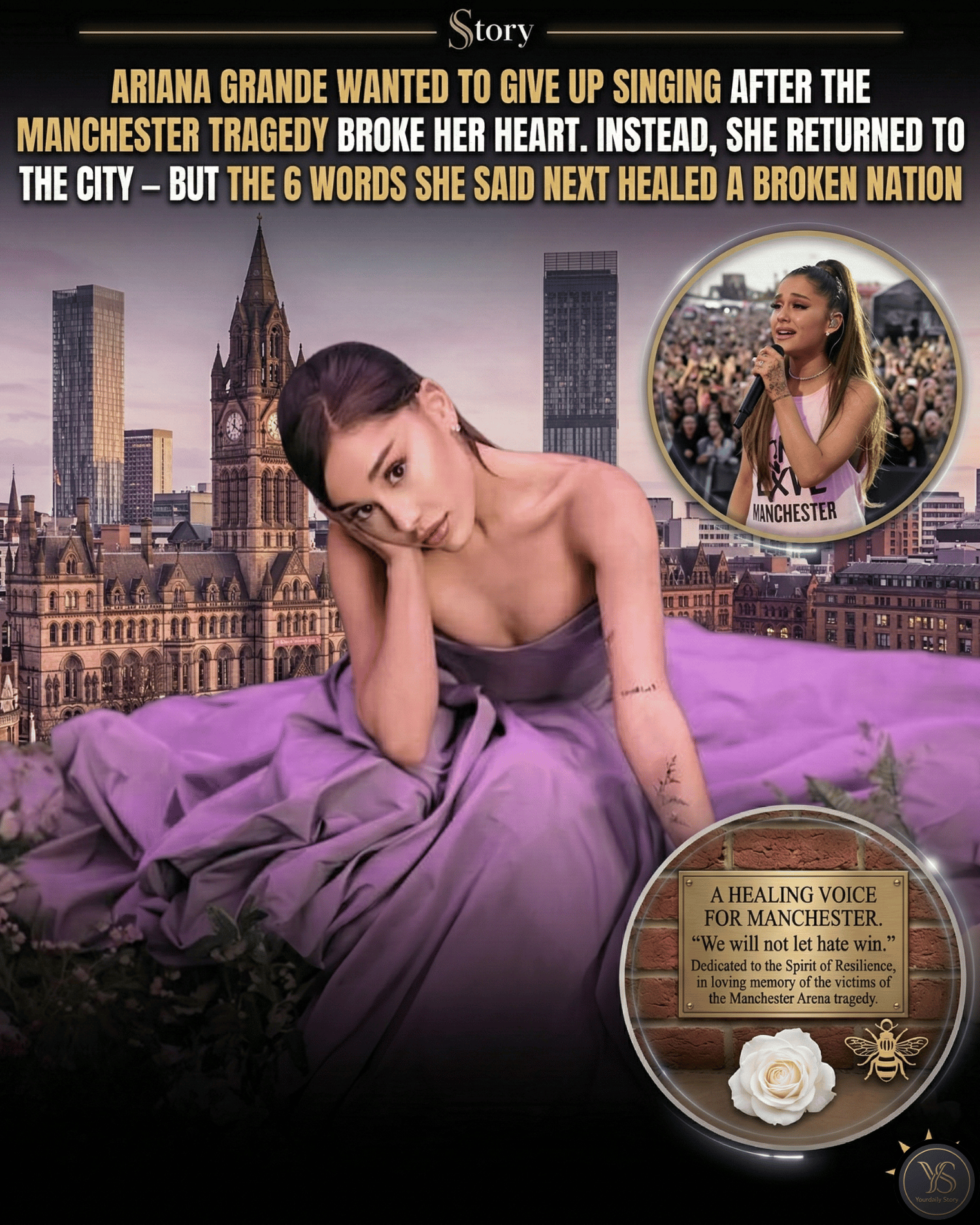 Ariana Grande Wanted To Give Up Singing After The Manchester Tragedy Broke Her Heart. Instead, She Returned To The City — But The 6 Words She Said Next Healed A Broken Nation