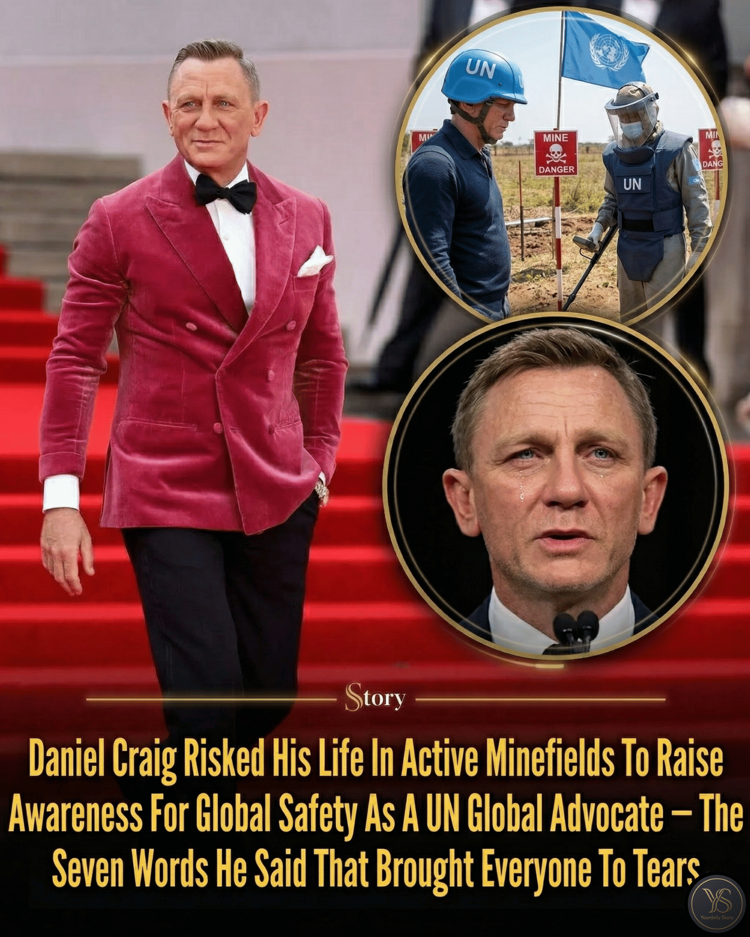 Daniel Craig Risked His Life In Active Minefields To Raise Awareness For Global Safety As A UN Global Advocate — The Seven Words He Said That Brought Everyone To Tears