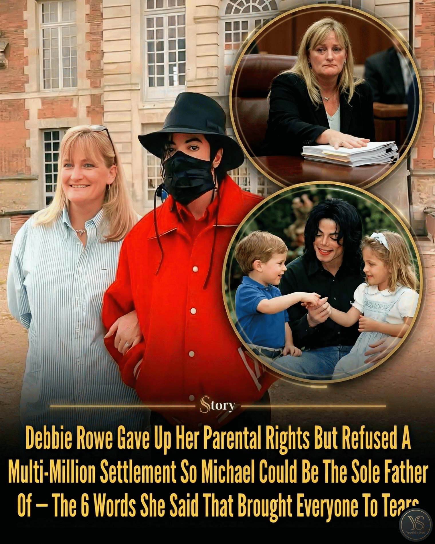 Debbie Rowe Gave Up Her Parental Rights But Refused A Multi-Million Settlement So Michael Could Be The Sole Father He Dreamed Of — The 6 Words She Said That Brought Everyone To Tears
