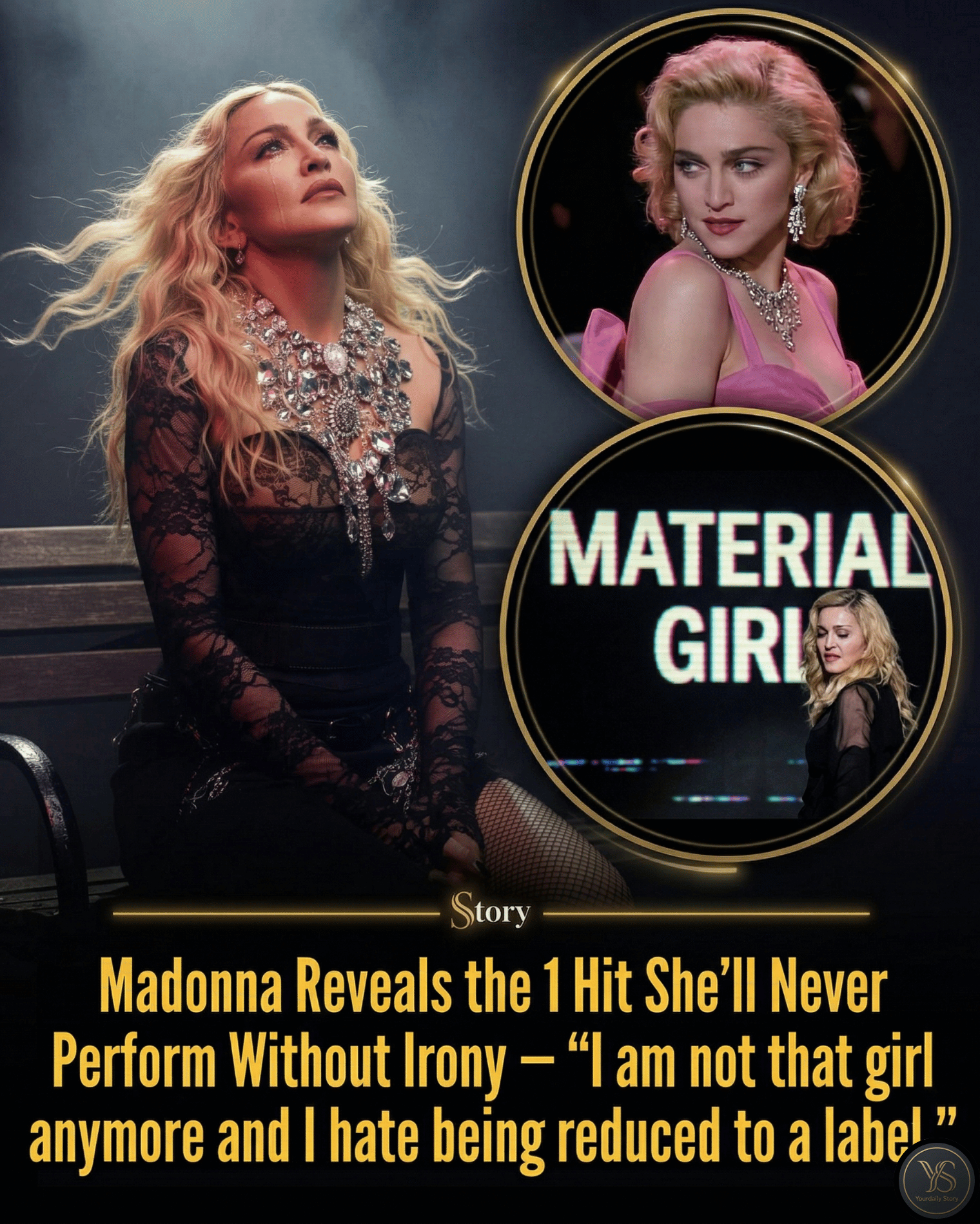 Madonna Reveals the 1 Hit She’ll Never Perform Without Irony — “I am not that girl anymore and I hate being reduced to a label.”