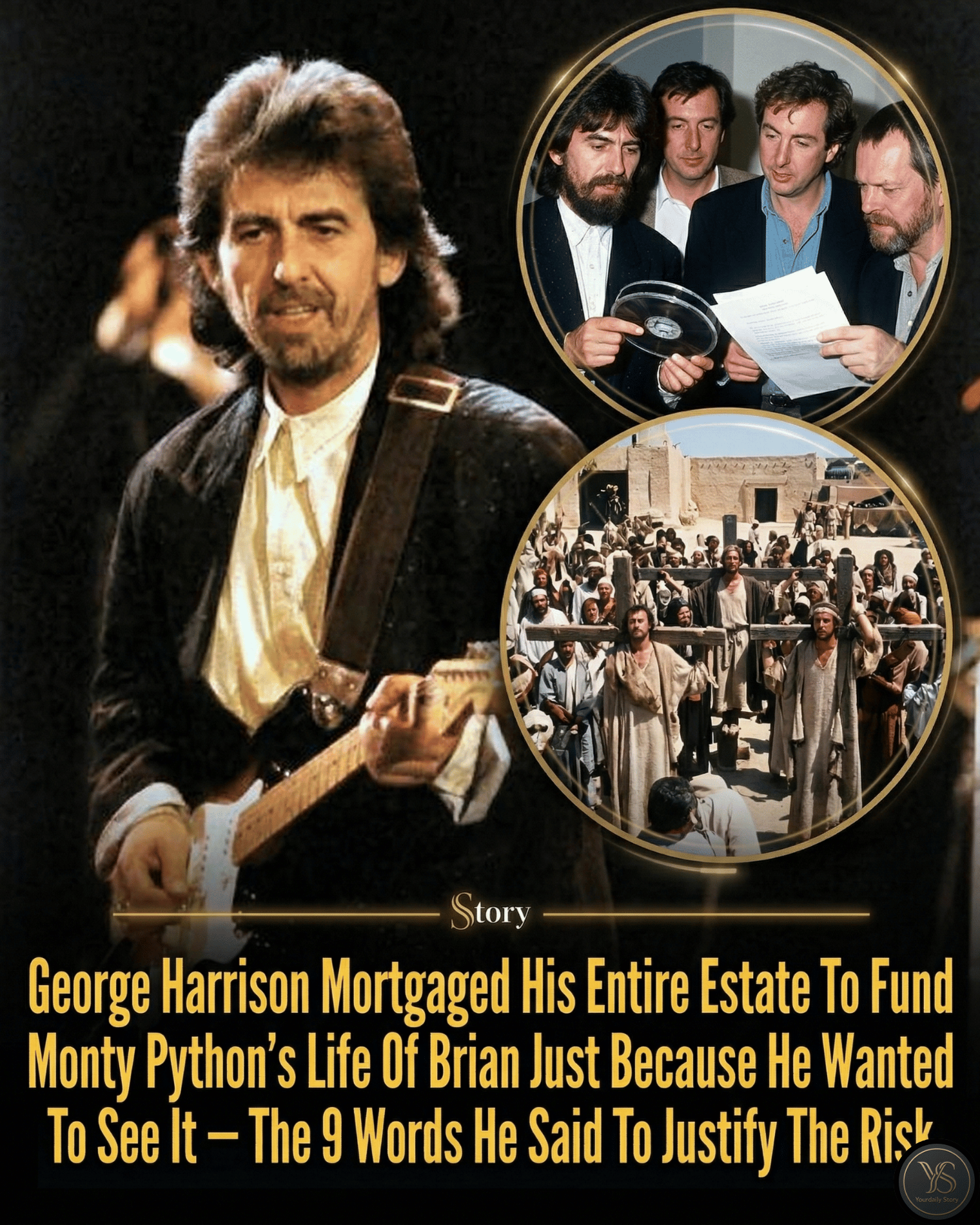 George Harrison Mortgaged His Entire Estate To Fund Monty Python’s Life Of Brian Just Because He Wanted To See It — The 9 Words He Said To Justify The Risk