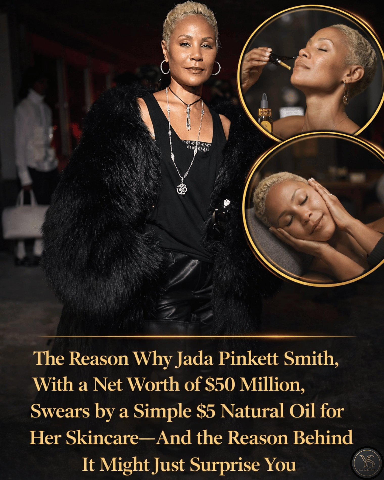 The Reason Why Jada Pinkett Smith, With a Net Worth of $50 Million, Swears by a Simple $5 Natural Oil for Her Skincare—And the Reason Behind It Might Just Surprise You